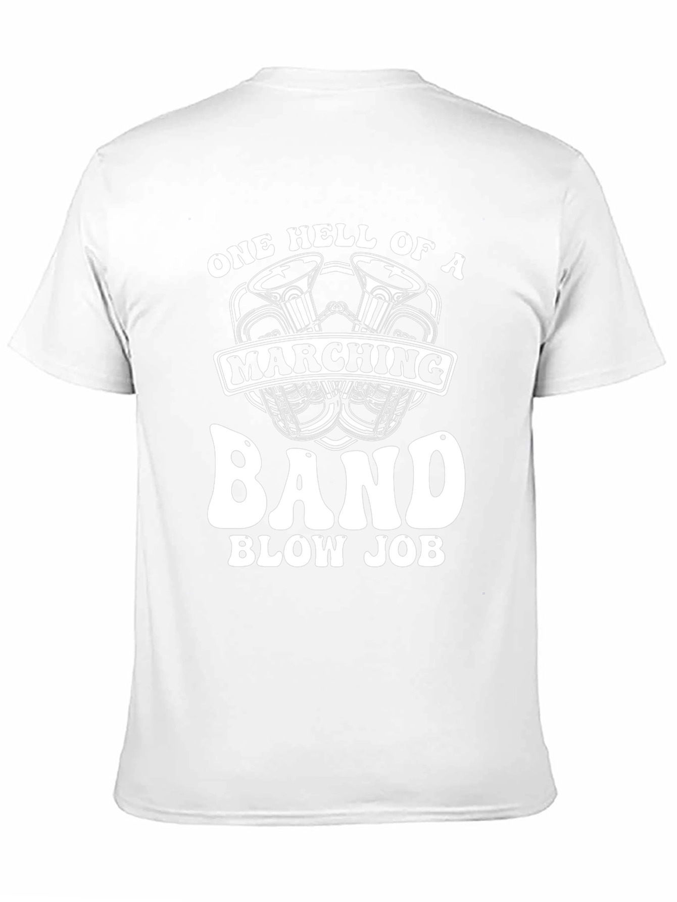 One Hell of a Marching Band T-Shirt