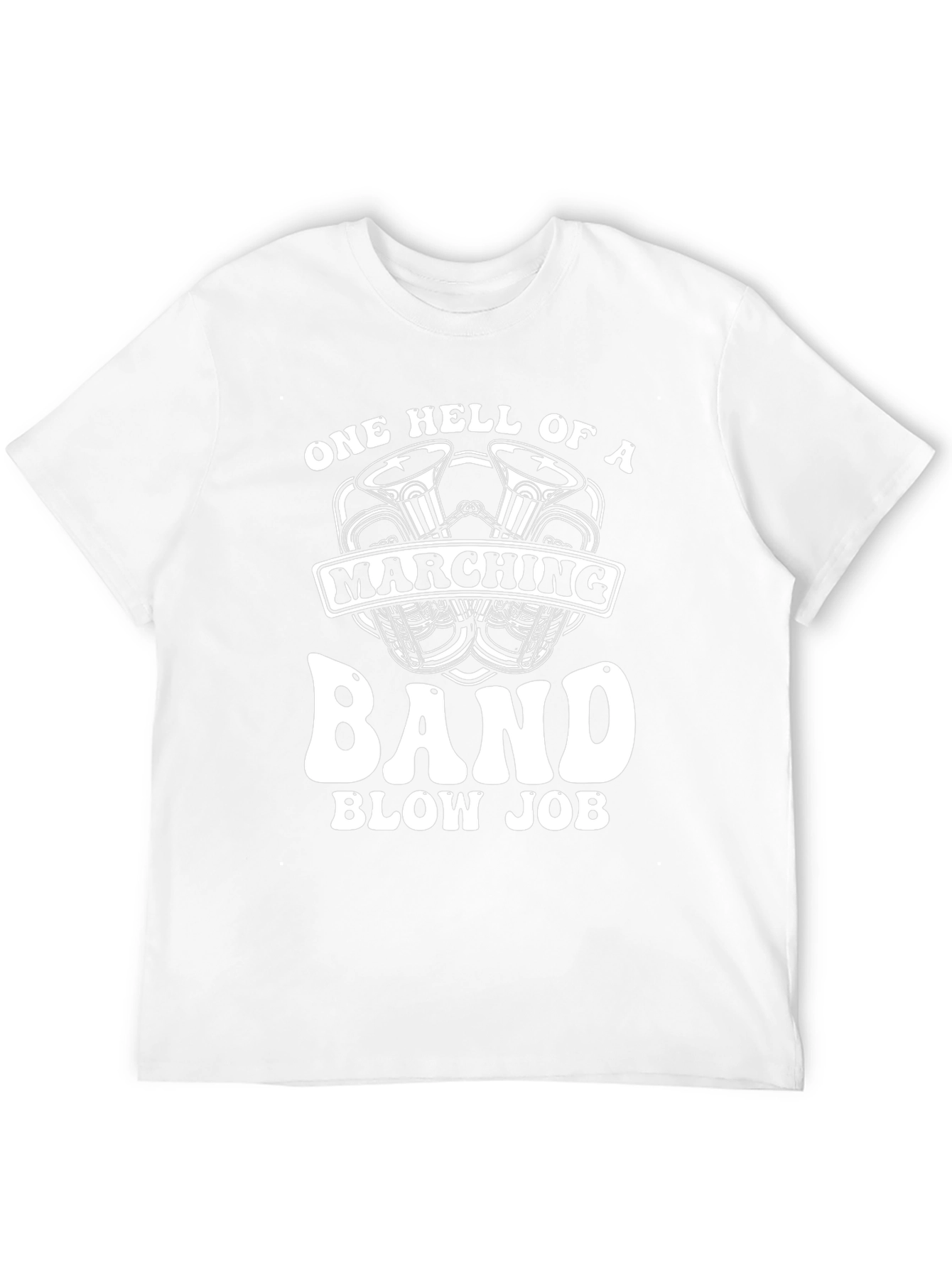 One Hell of a Marching Band T-Shirt