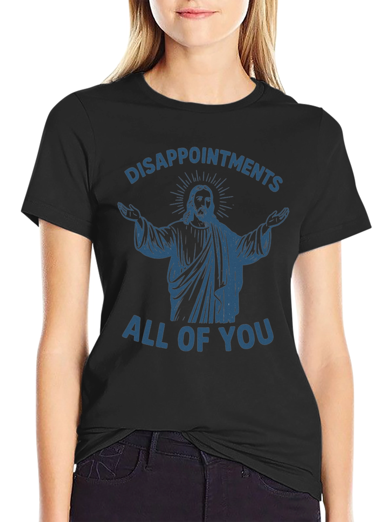 Disappointments All of You Graphic T-Shirt