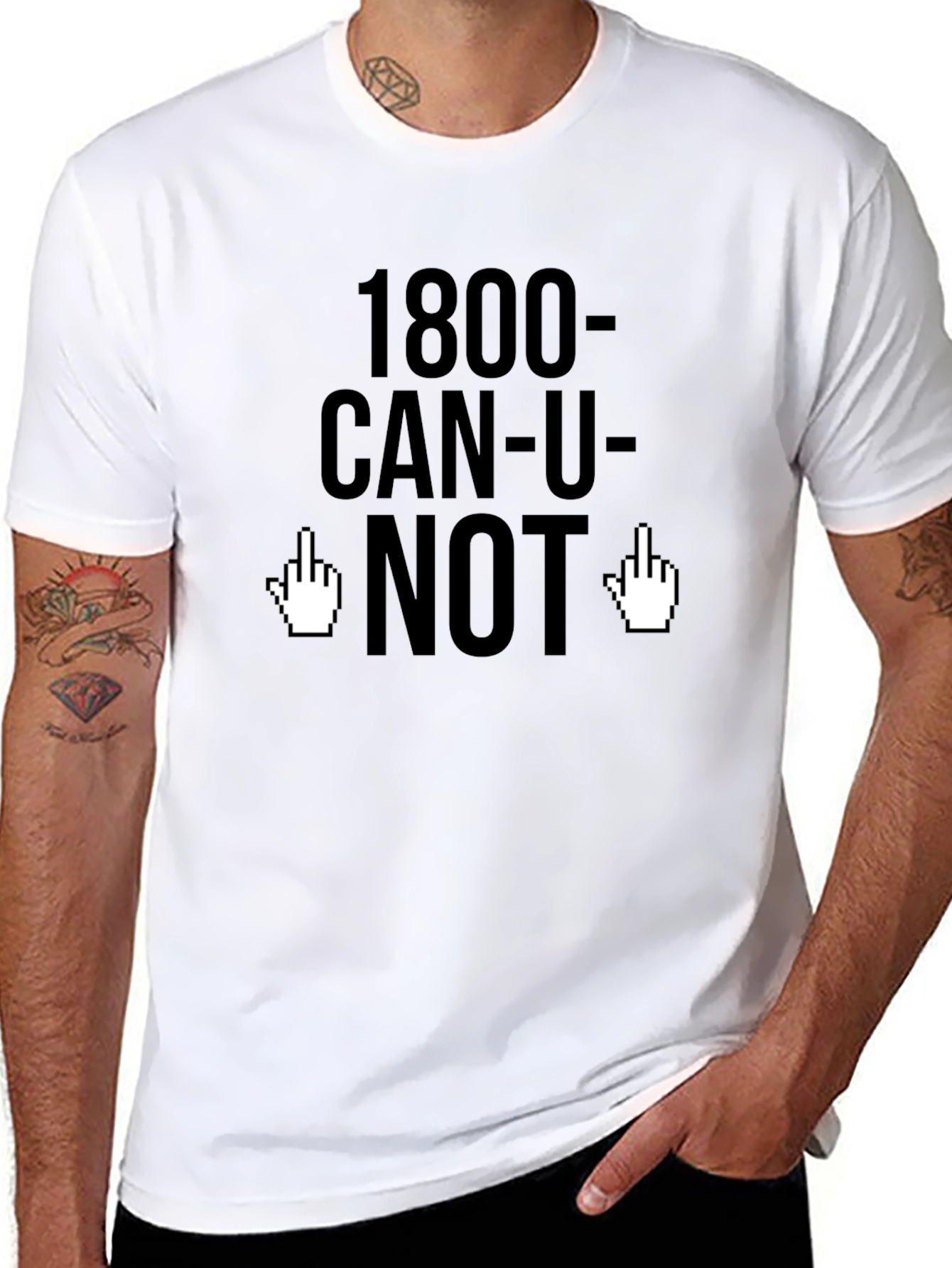 1800-CAN-U-NOT Funny Graphic Tee