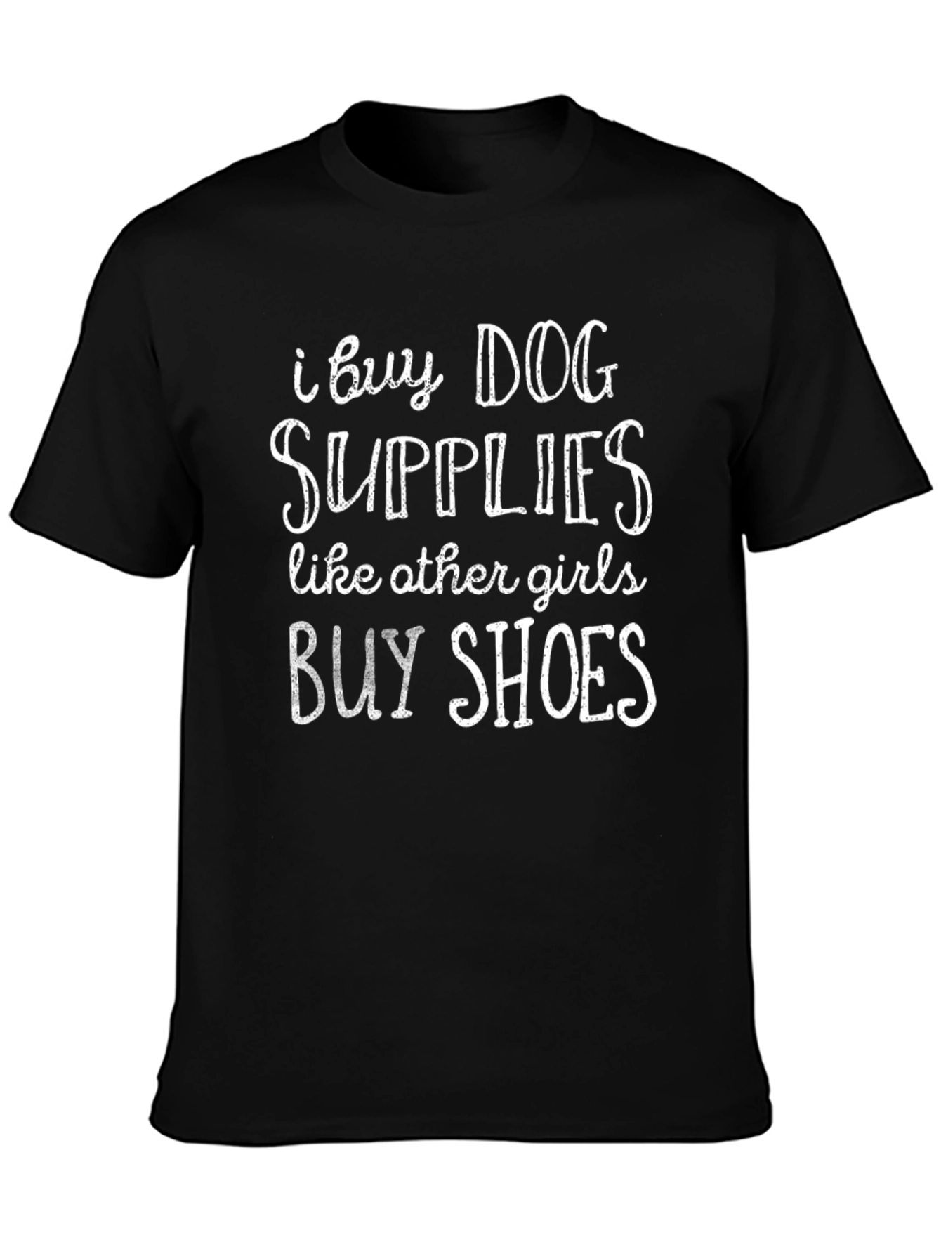 Dog Supplies T-Shirt