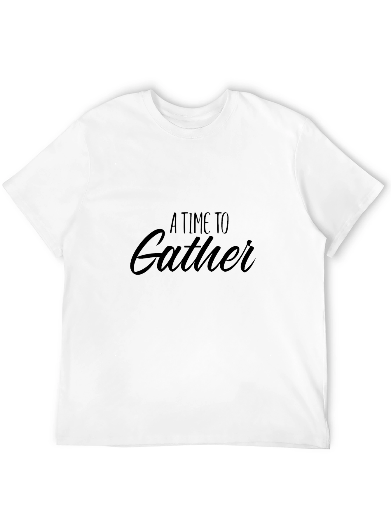 A Time to Gather Black Tee