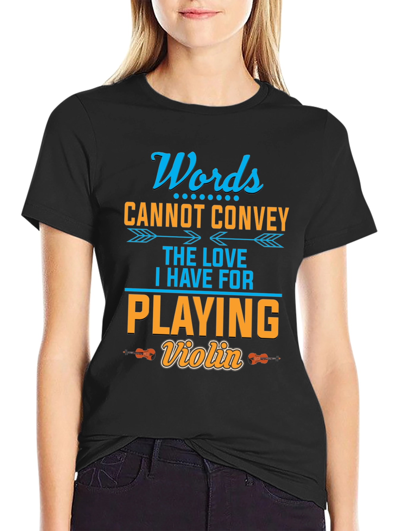 Words Cannot Convey Violin T-Shirt