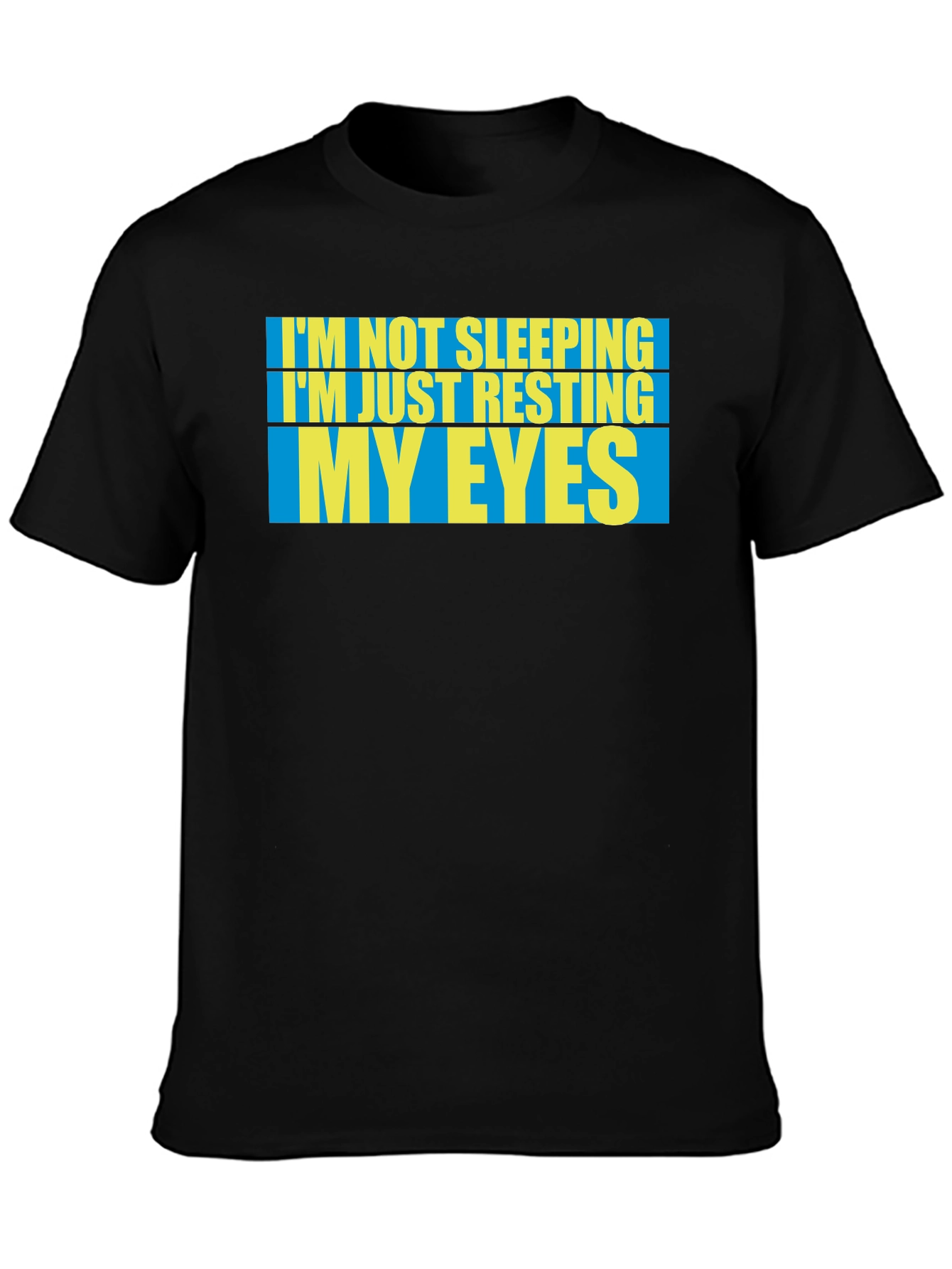 Resting My Eyes T-Shirt - Funny Sleep Tee