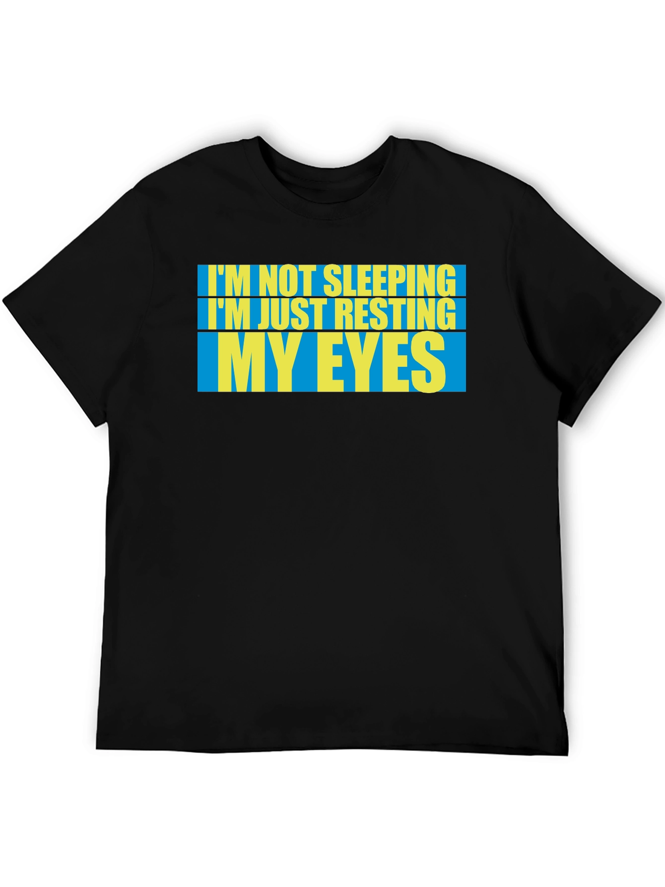 Resting My Eyes T-Shirt - Funny Sleep Tee