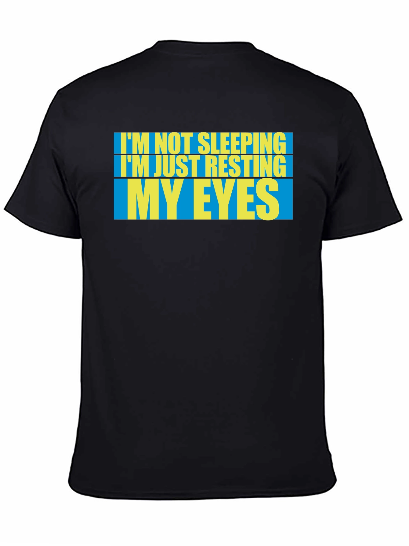 Resting My Eyes T-Shirt - Funny Sleep Tee