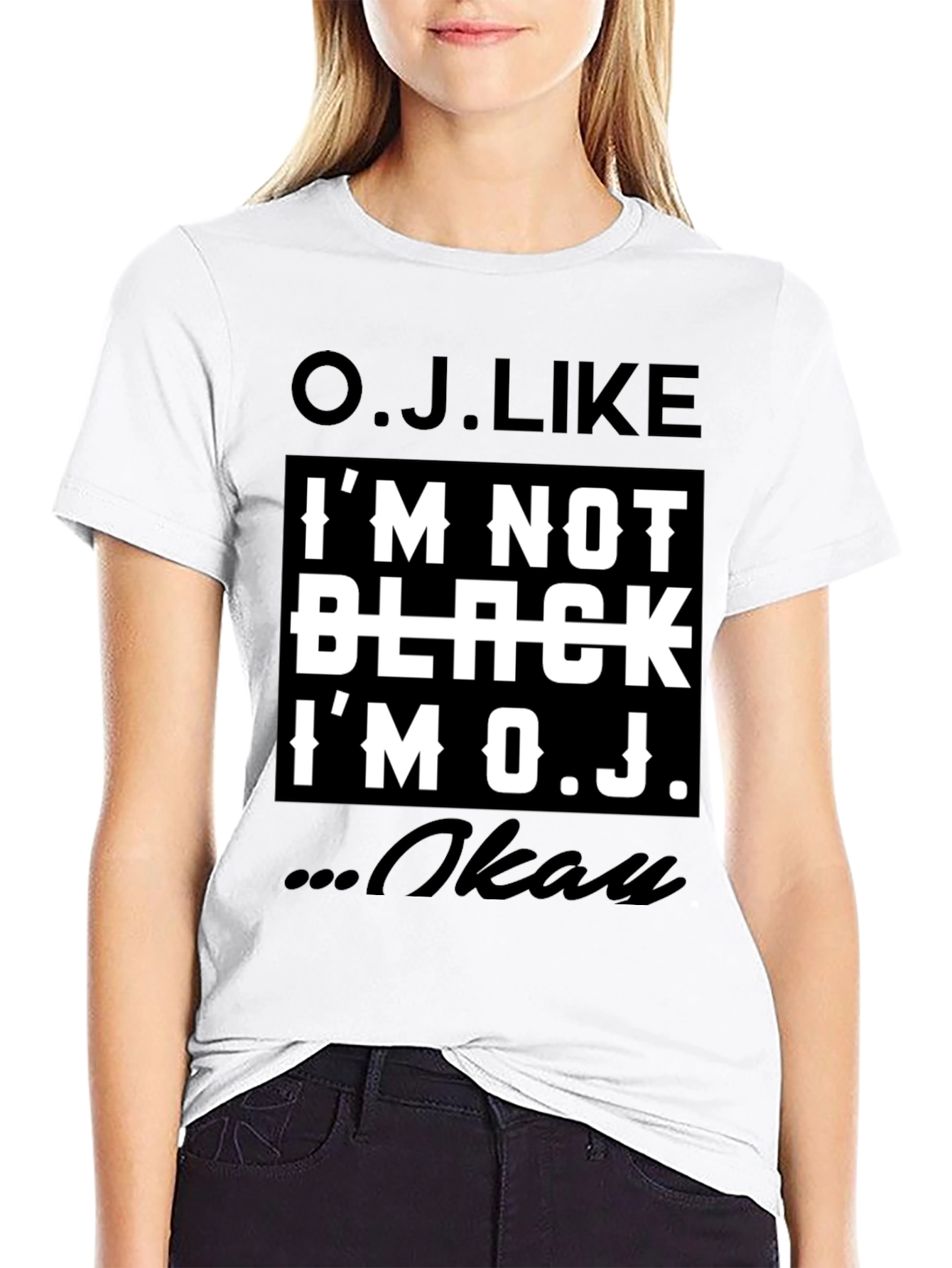 O.J. Like T-Shirt - Controversial Humor Tee