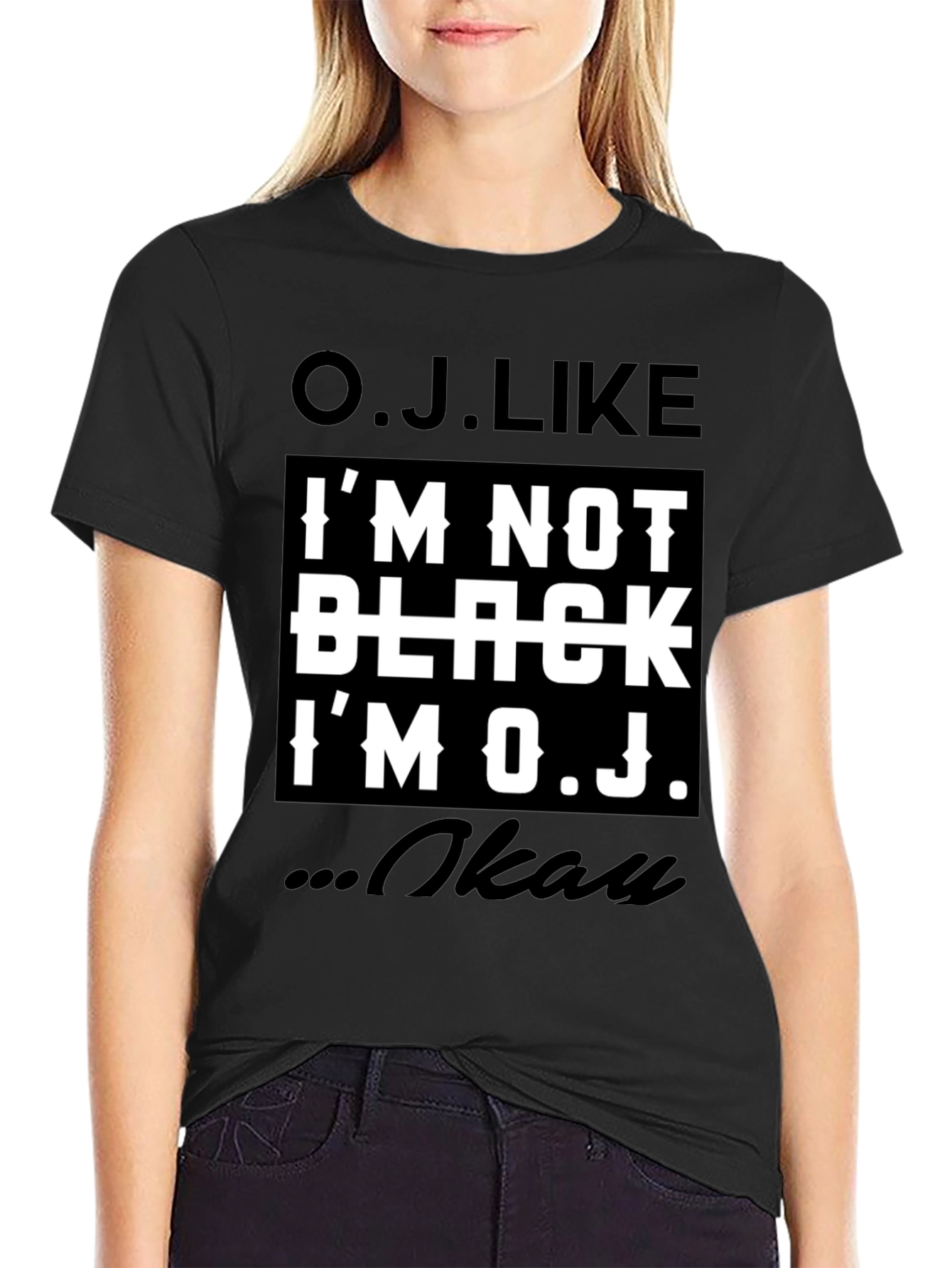 O.J. Like T-Shirt - Controversial Humor Tee