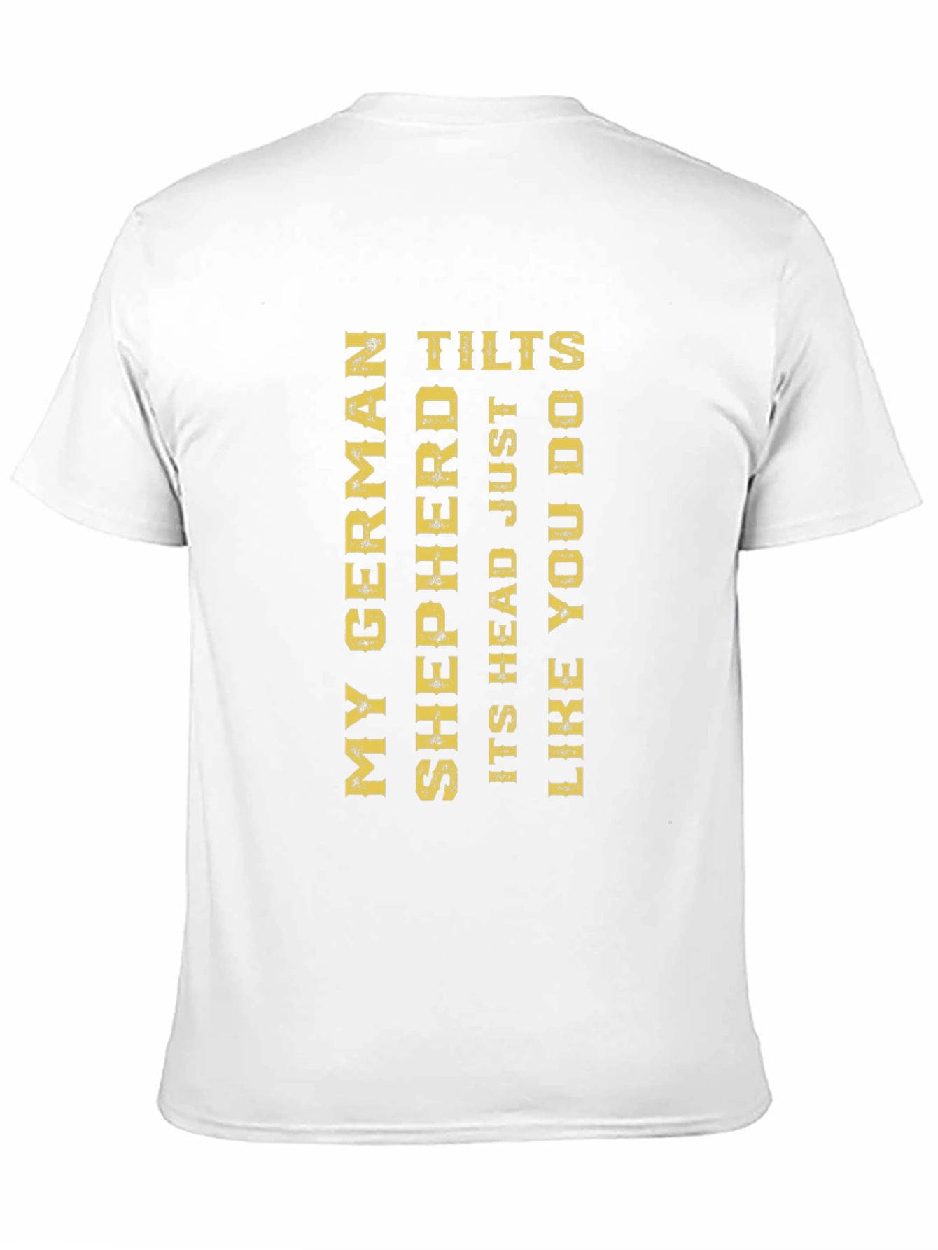 German Shepherd Head Tilt Novelty T-Shirt