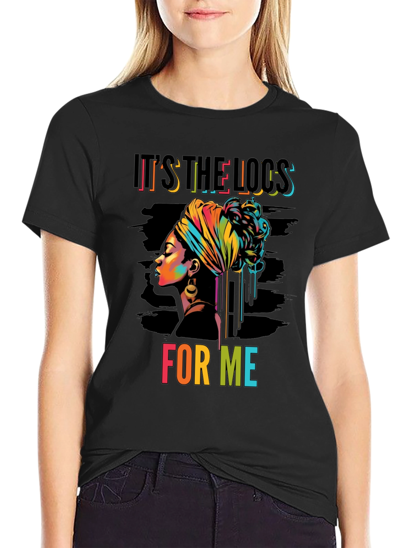 Its The Locs For Me Graphic Tee