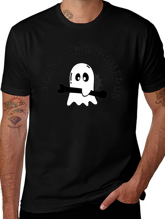 I Found This Humerus Ghost T-Shirt