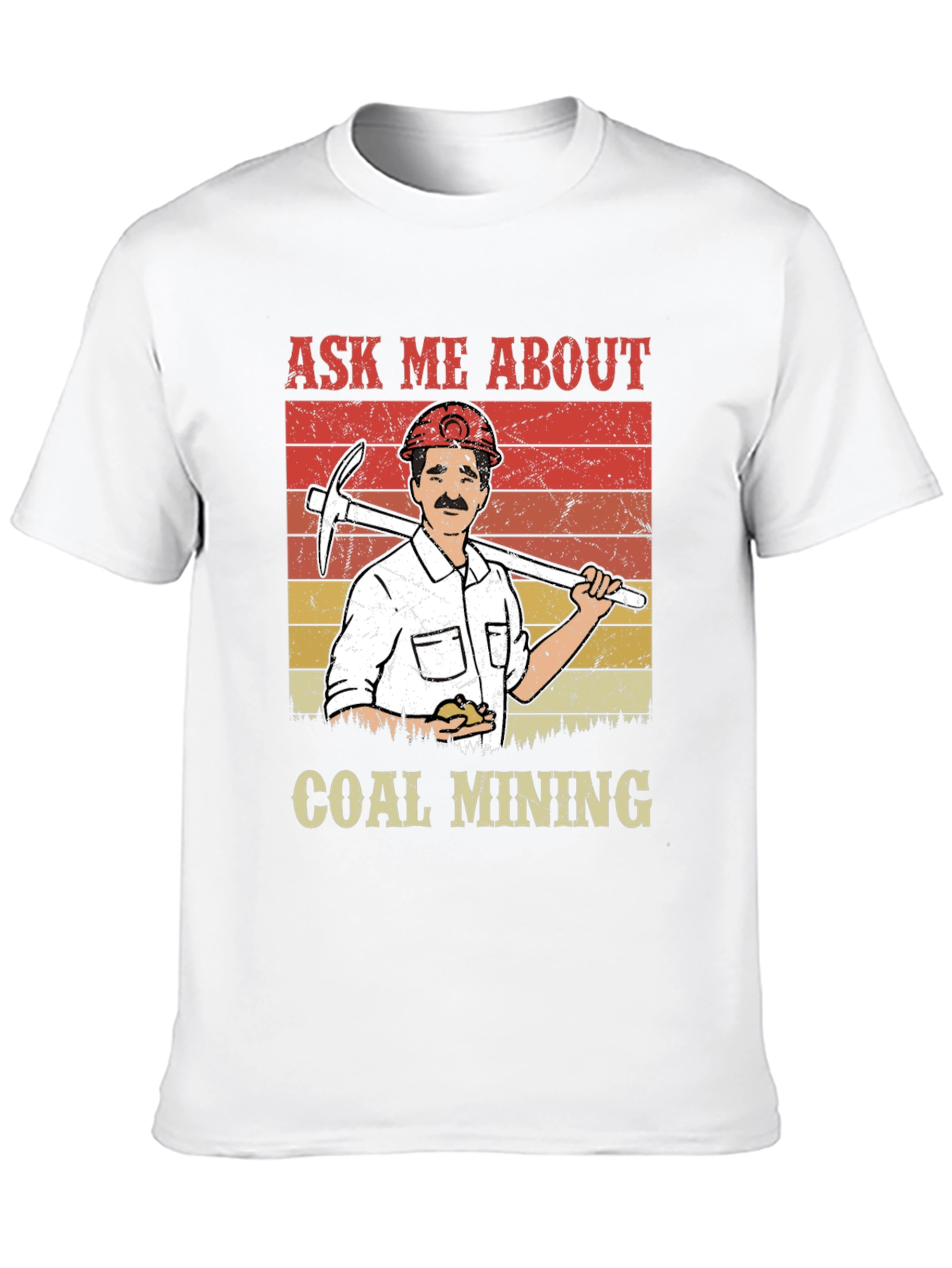 Ask Me About Coal Mining T-Shirt