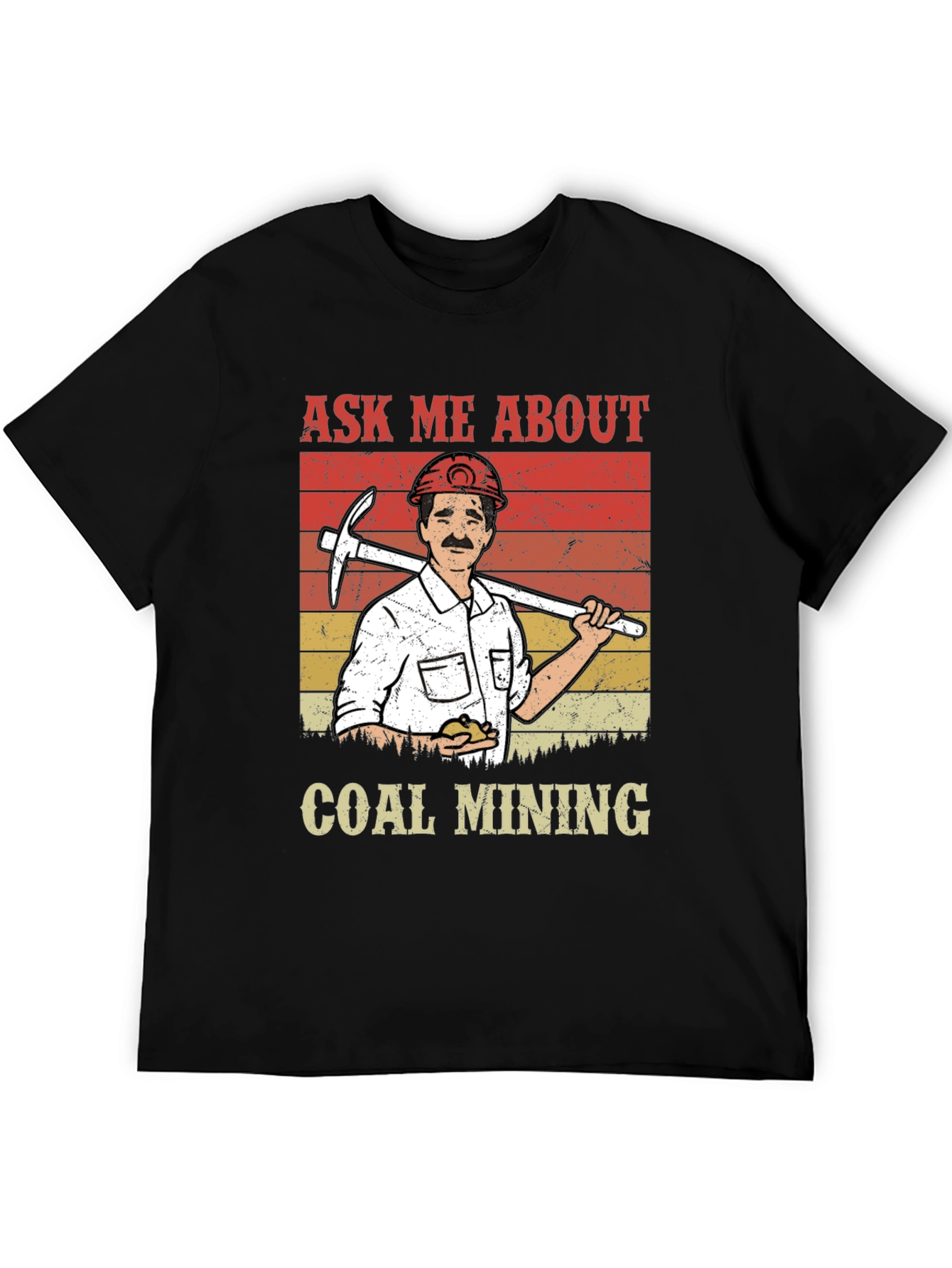 Ask Me About Coal Mining T-Shirt