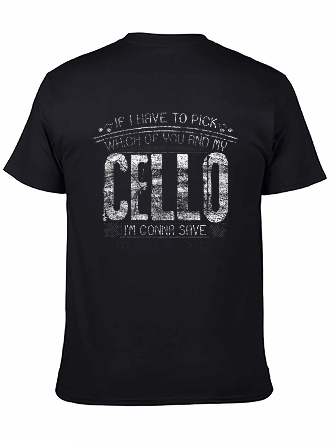Cello Lover T-Shirt - Musical Humor Tee