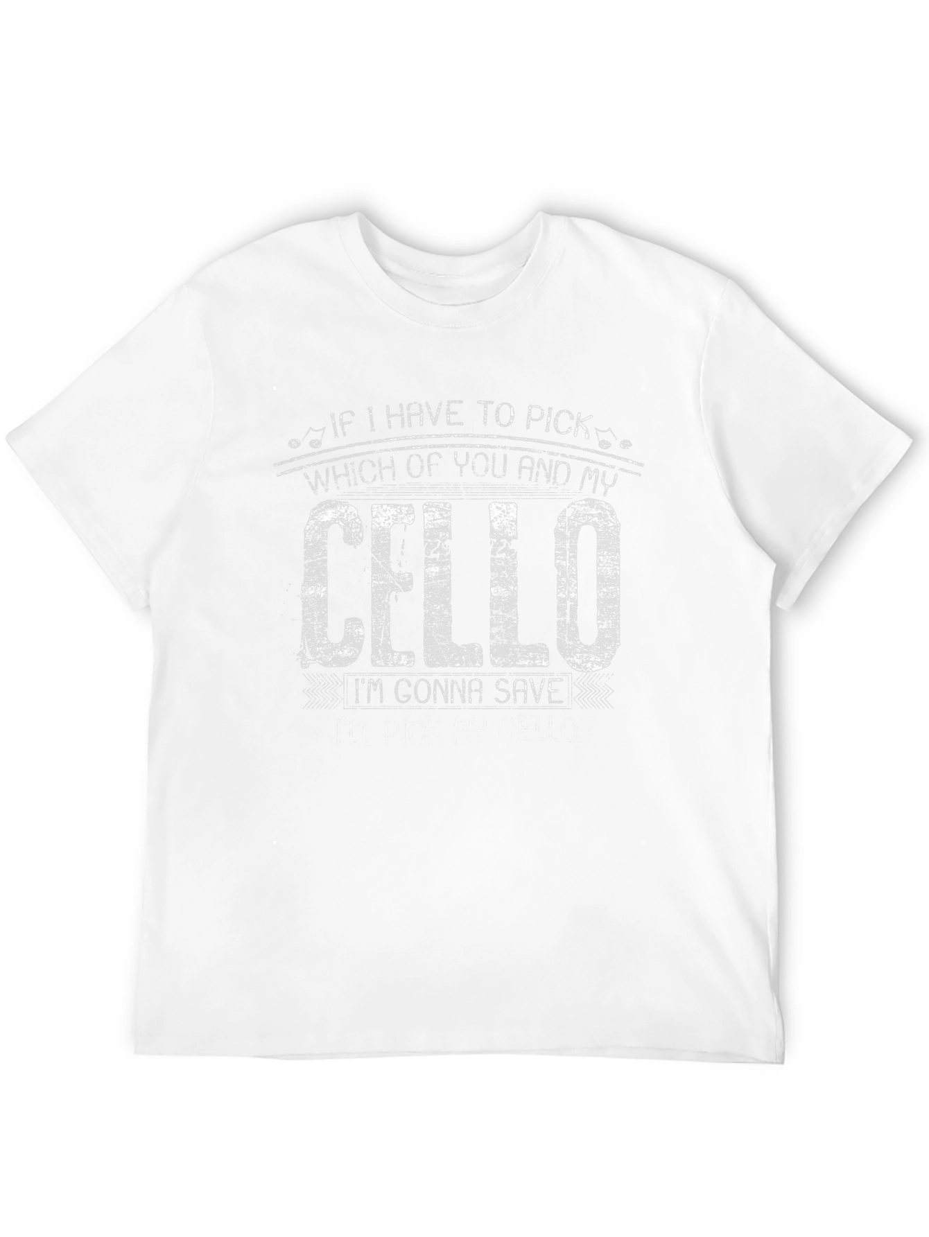 Cello Lover T-Shirt - Musical Humor Tee