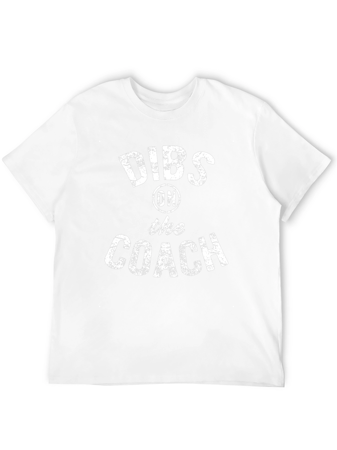 Dibs on the Coach Funny T-Shirt