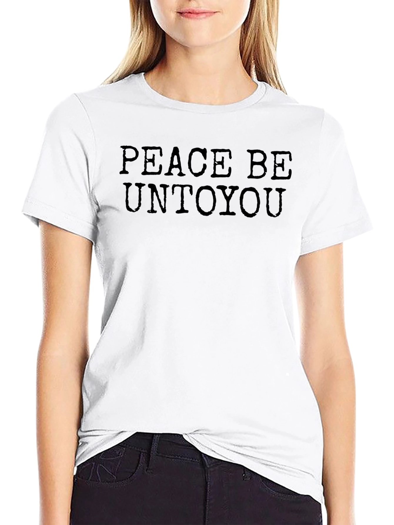 Peace Be Unto You T-Shirt - Classic Style