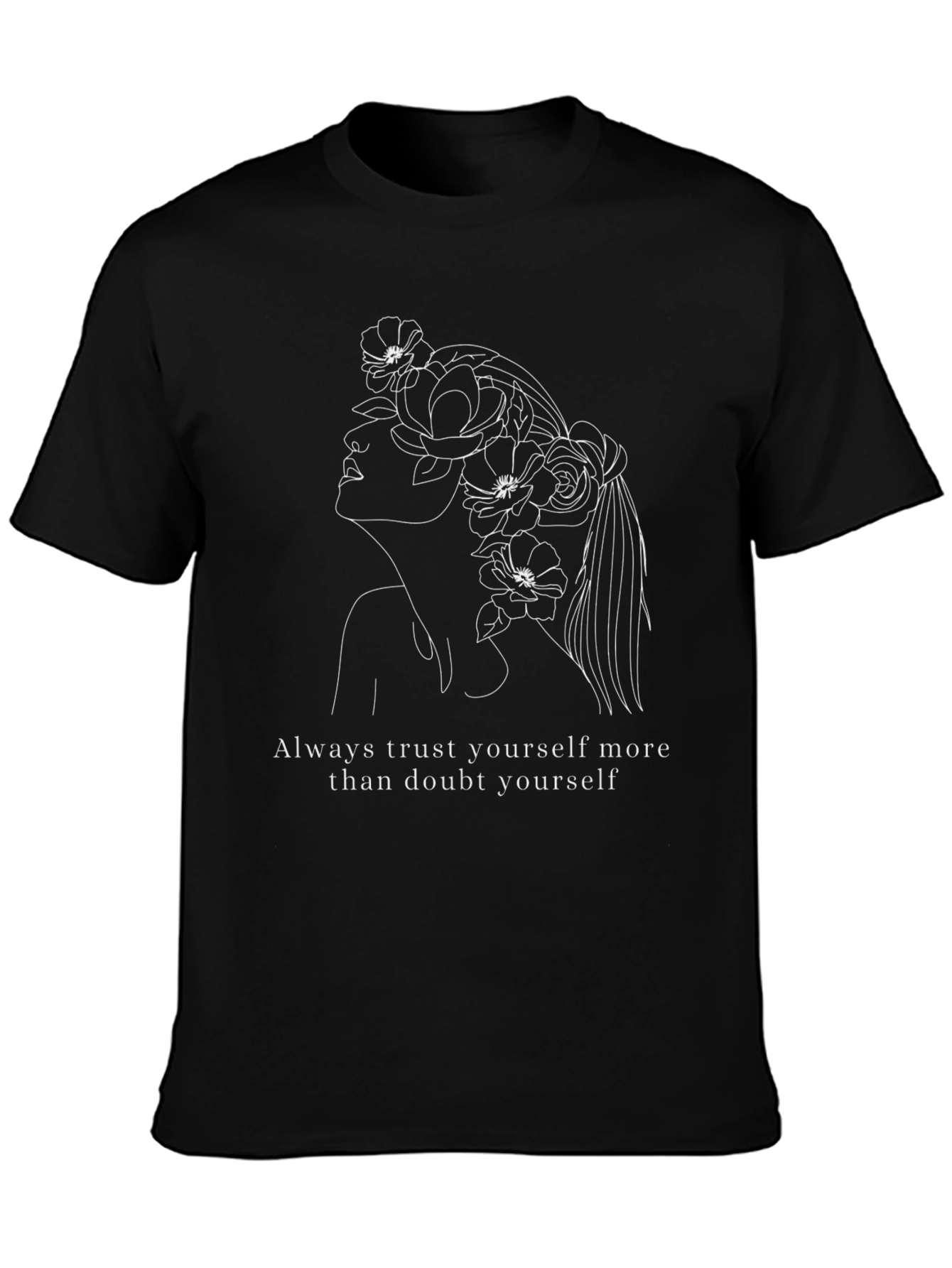Floral Woman Line Art T-Shirt: Trust Yourself