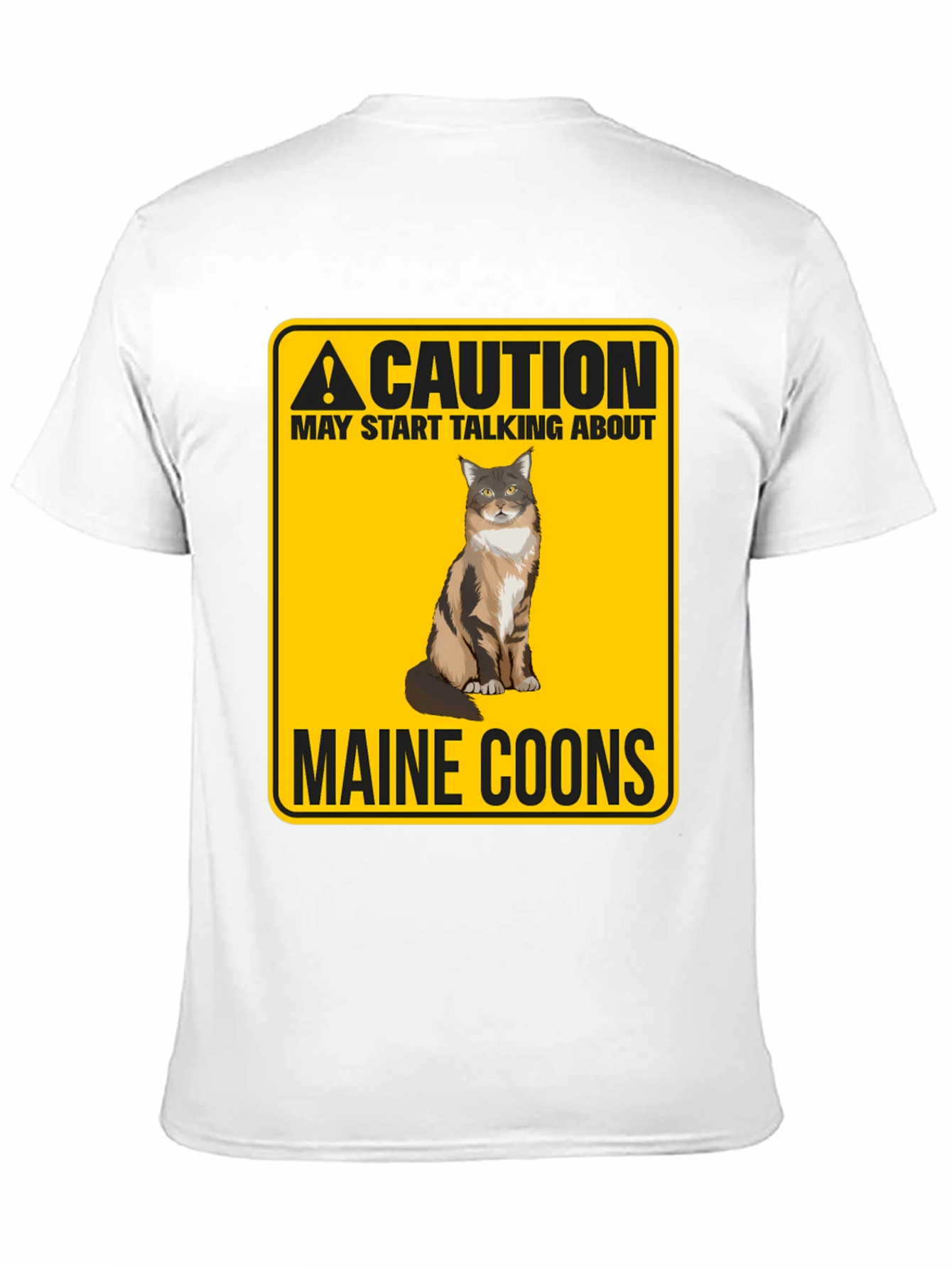 Caution Maine Coons T-Shirt - Funny Cat Lover Tee