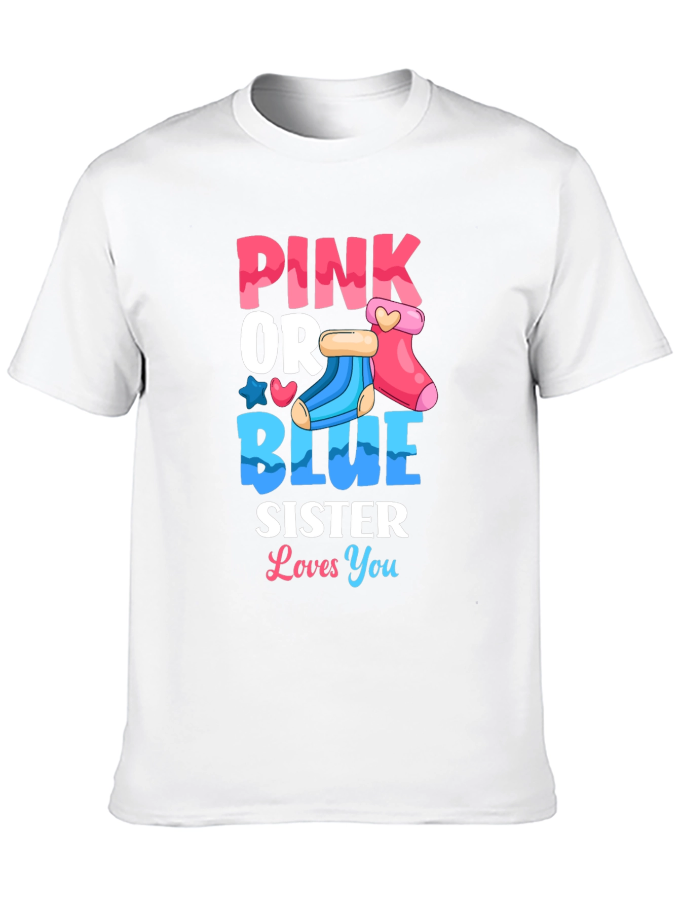 Pink or Blue Sister Gender Reveal T-Shirt