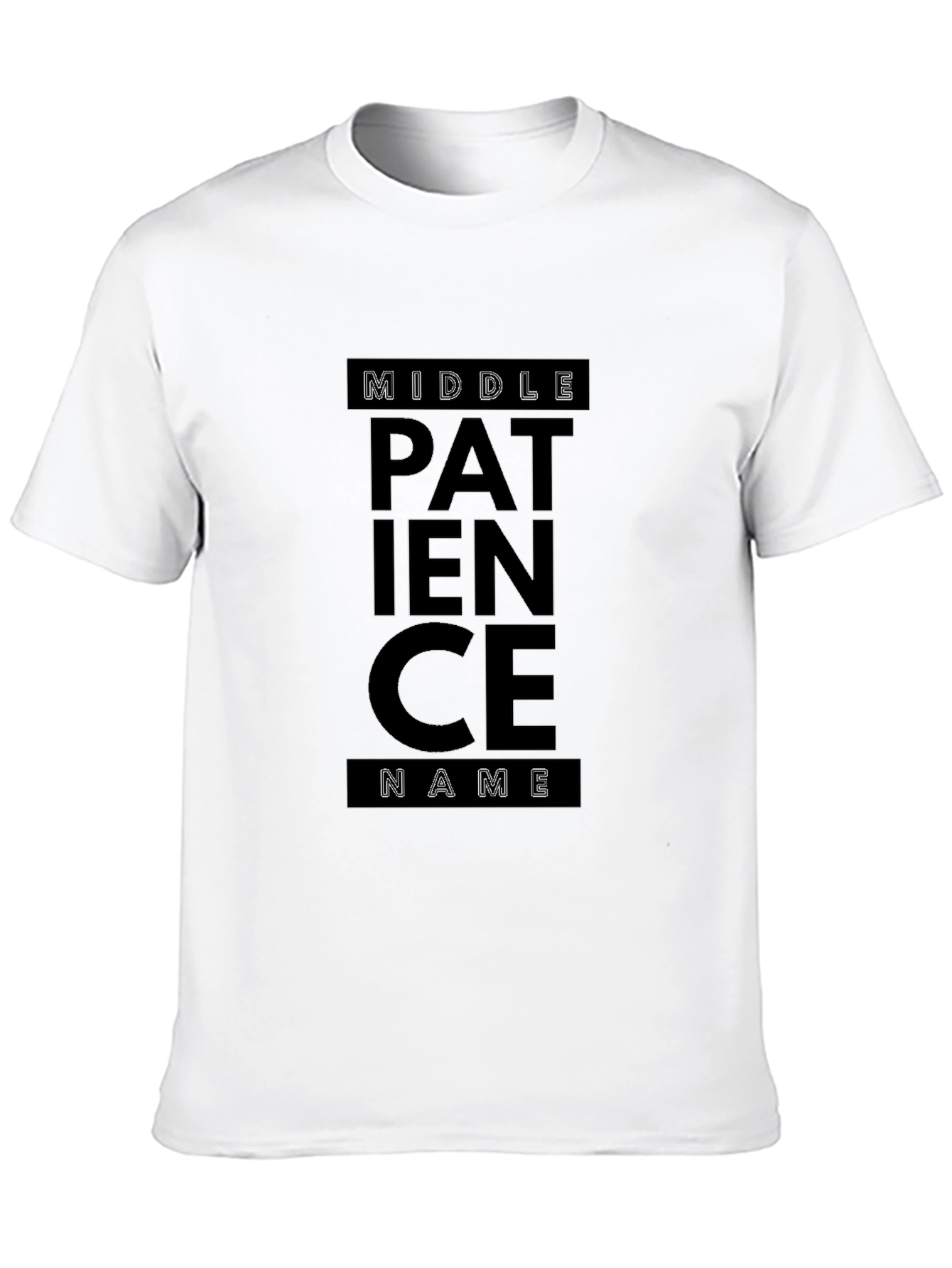 Patience Middle Name Black T-Shirt