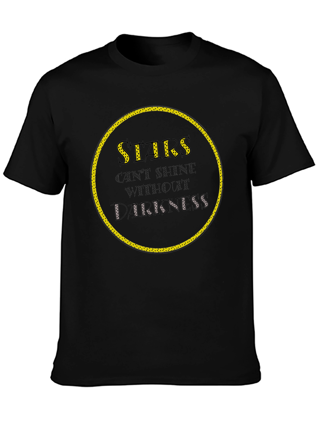 Stars Cant Shine Without Darkness Graphic Tee