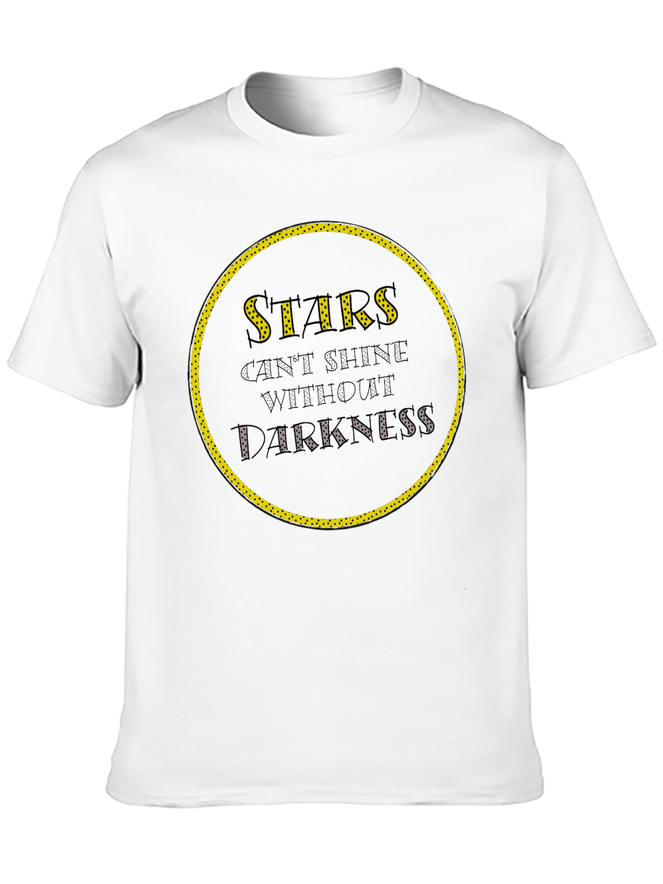 Stars Cant Shine Without Darkness Graphic Tee