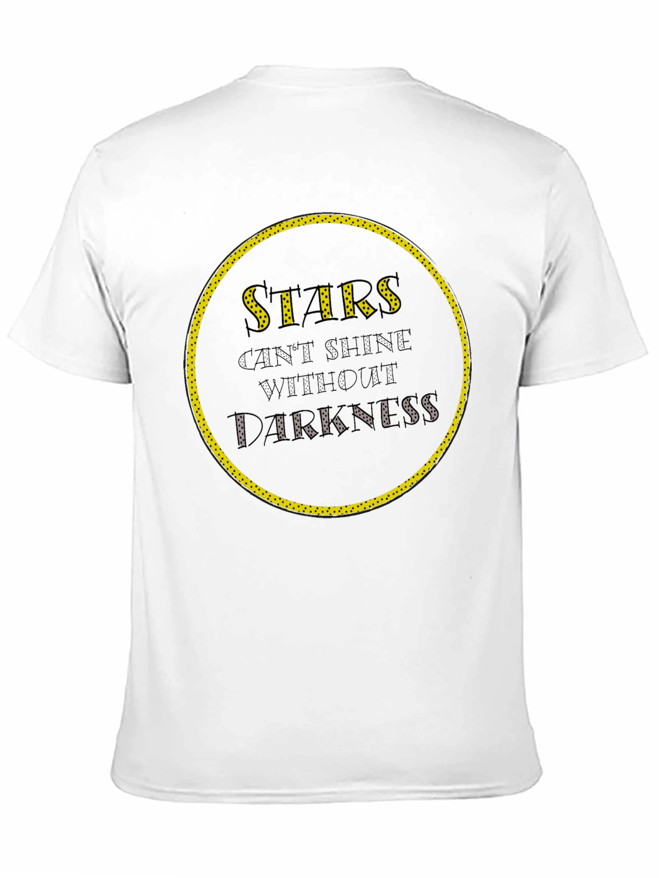 Stars Cant Shine Without Darkness Graphic Tee