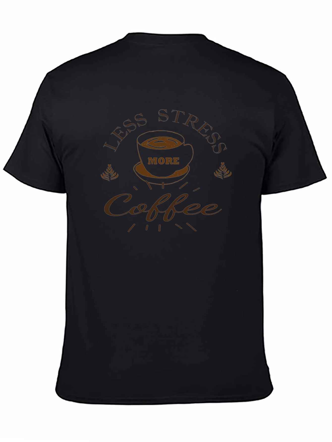 Less Stress More Coffee T-Shirt