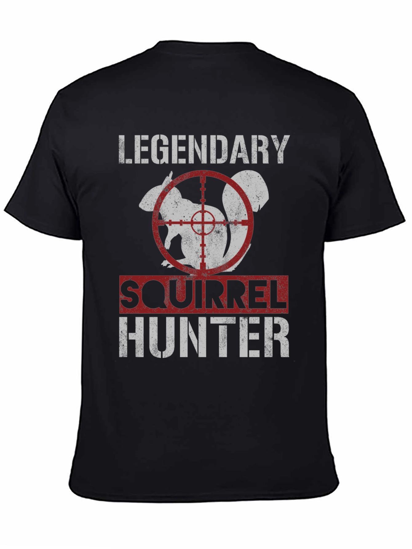 Legendary Squirrel Hunter T-Shirt