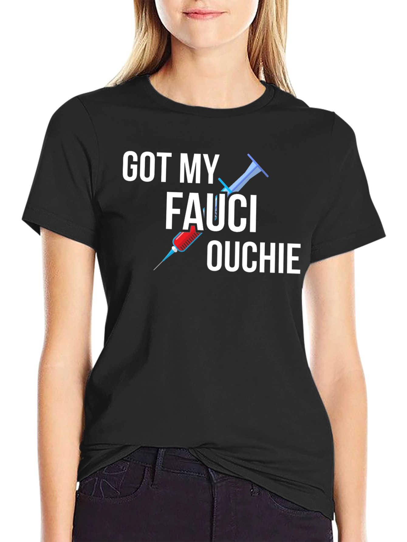 Got My Fauci Ouchie T-Shirt