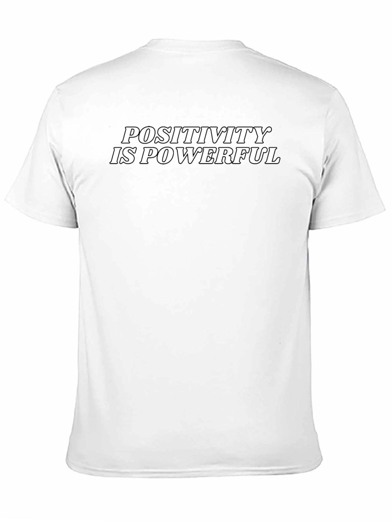 Positivity is Powerful Graphic T-Shirt