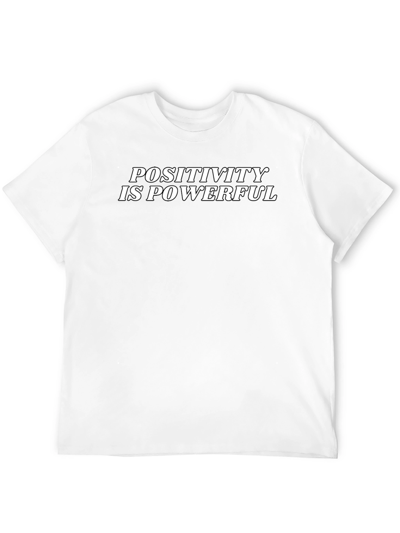 Positivity is Powerful Graphic T-Shirt