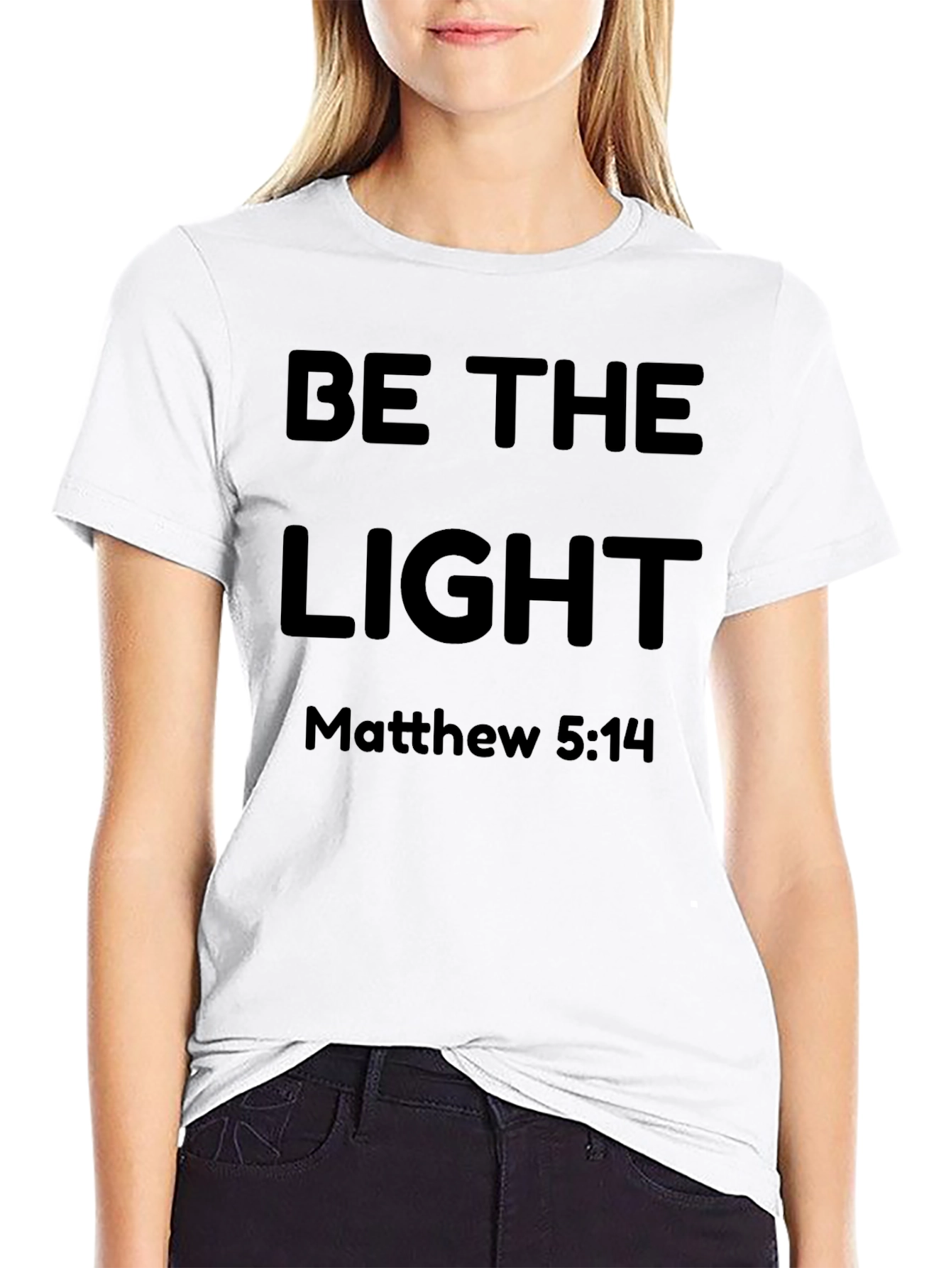 Be The Light Matthew 5:14 T-Shirt