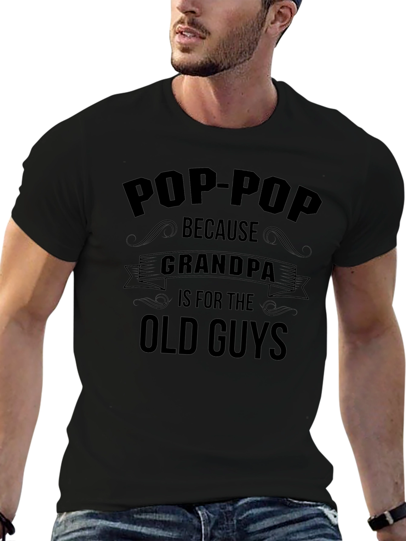 Pop-Pop Because Grandpa T-Shirt