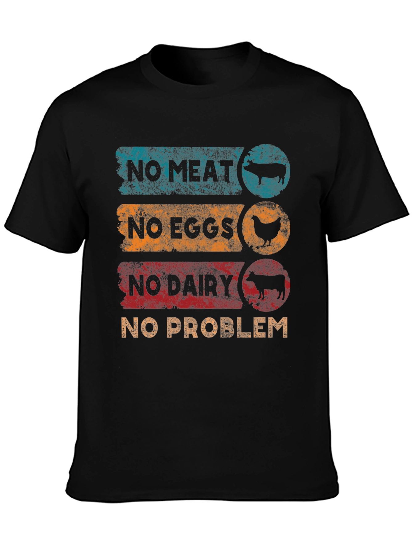 Vegan No Meat No Eggs No Dairy T-Shirt