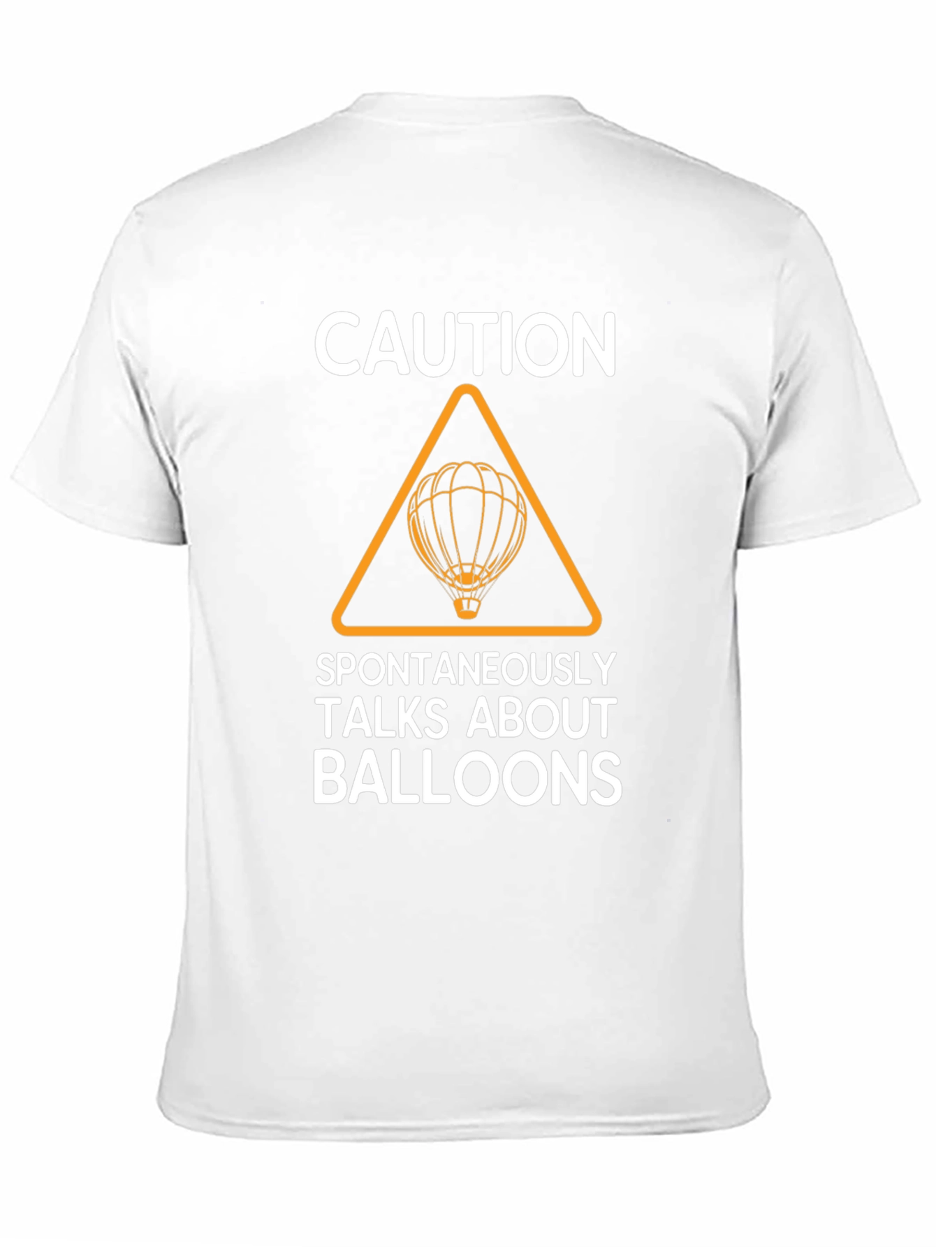 Caution Spontaneously Talks About Balloons T-Shirt