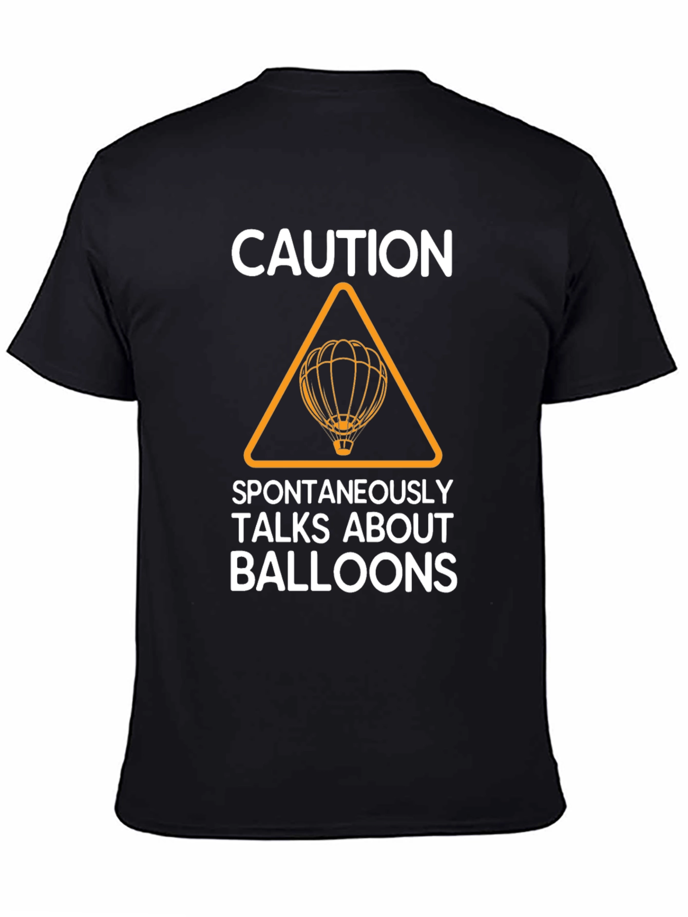Caution Spontaneously Talks About Balloons T-Shirt