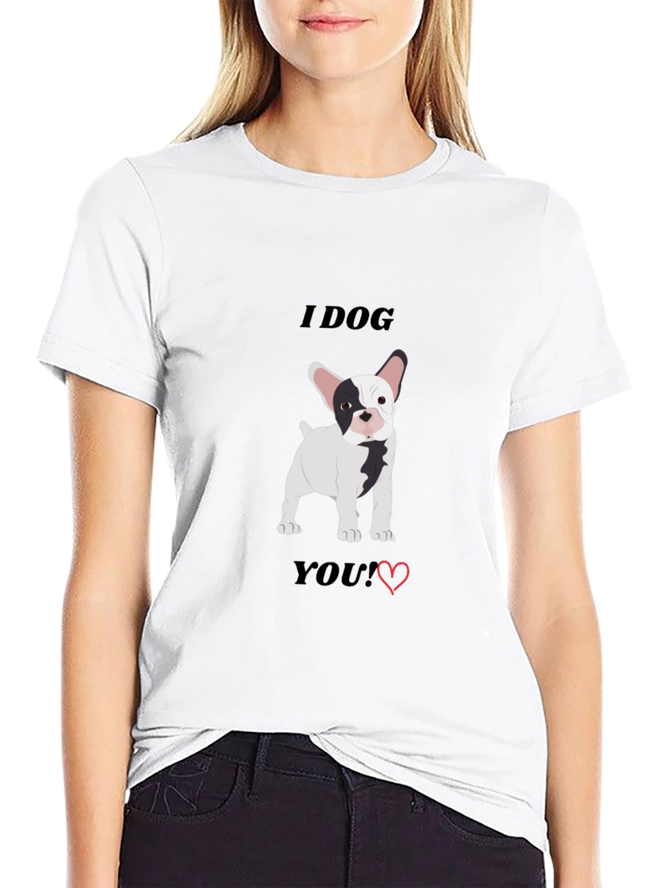 I Dog You T-Shirt Black Bulldog Graphic Tee