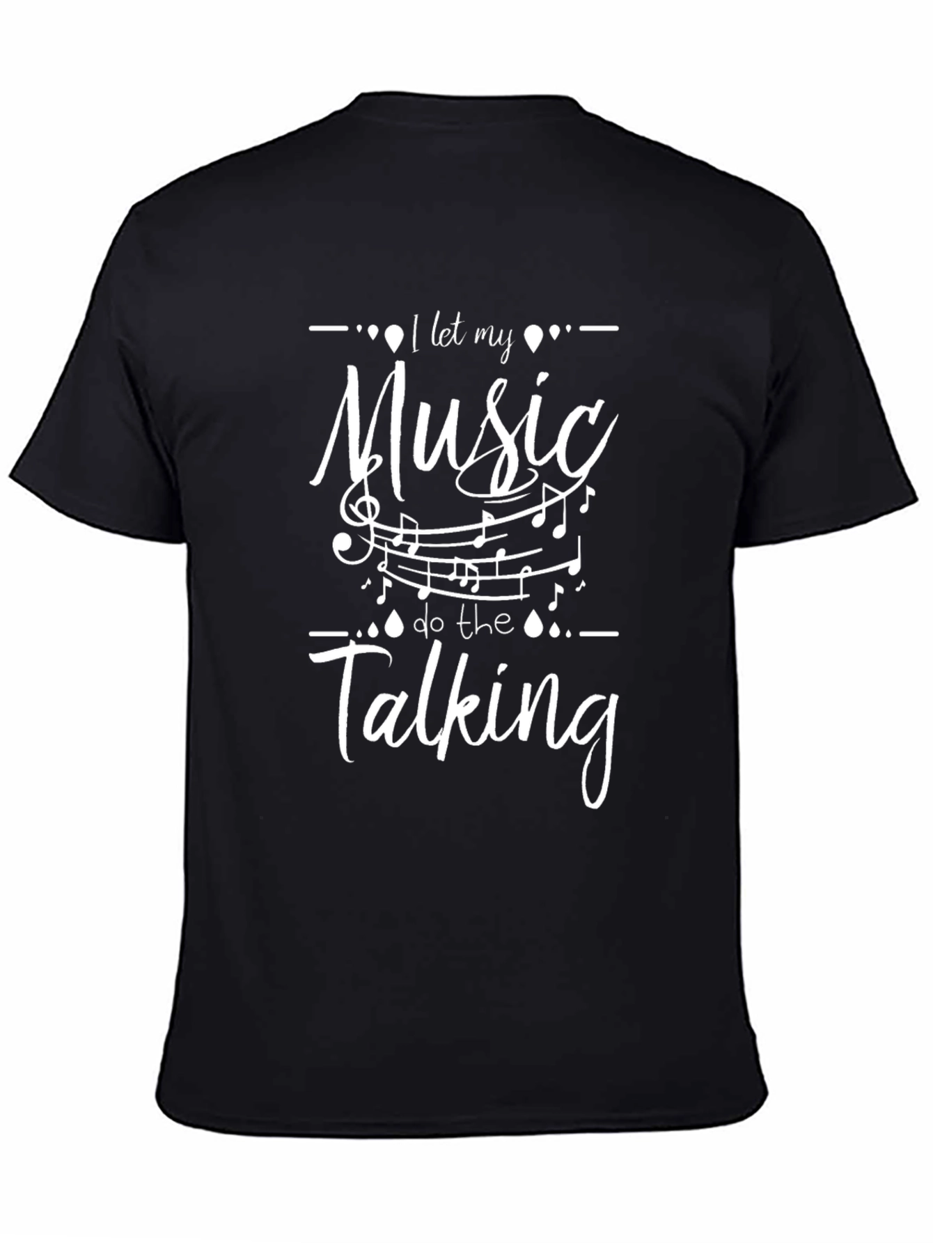 Music T-Shirt - Let Music Do The Talking