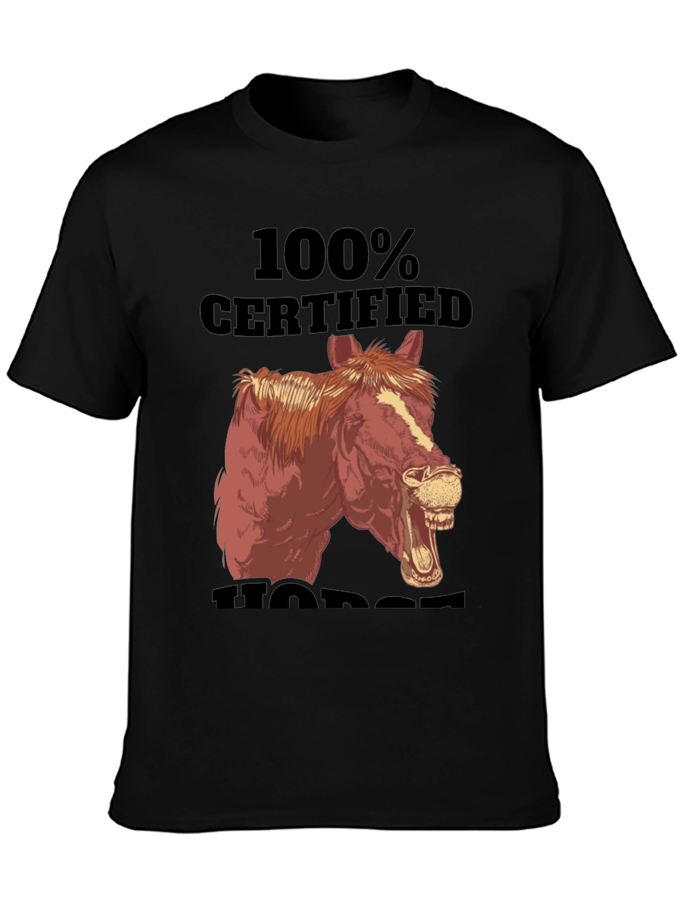 100% Certified Horse T-Shirt Funny Animal Graphic Tee