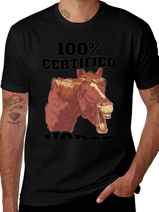 100% Certified Horse T-Shirt Funny Animal Graphic Tee