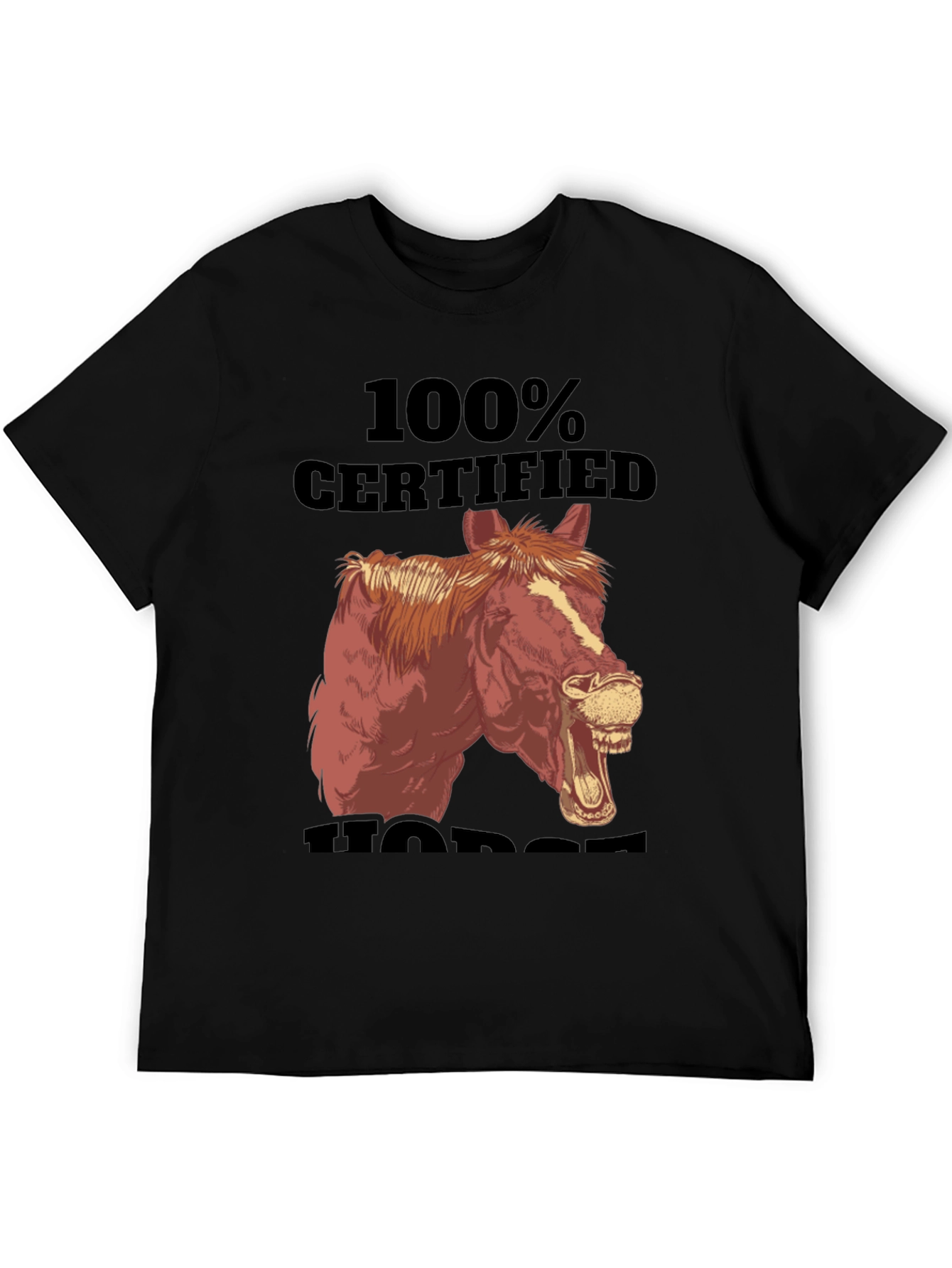 100% Certified Horse T-Shirt Funny Animal Graphic Tee