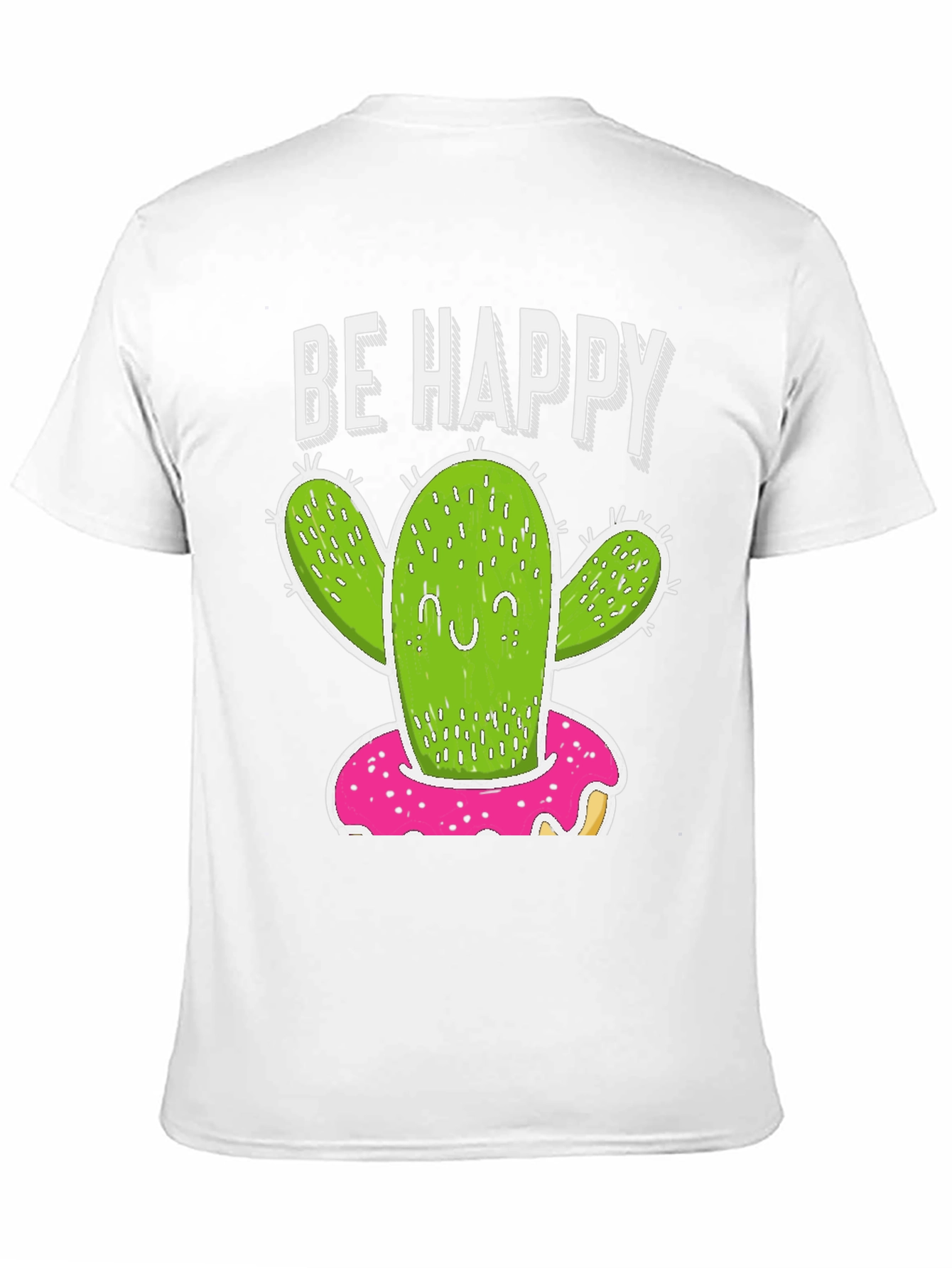 Be Happy Cactus Donut T-Shirt