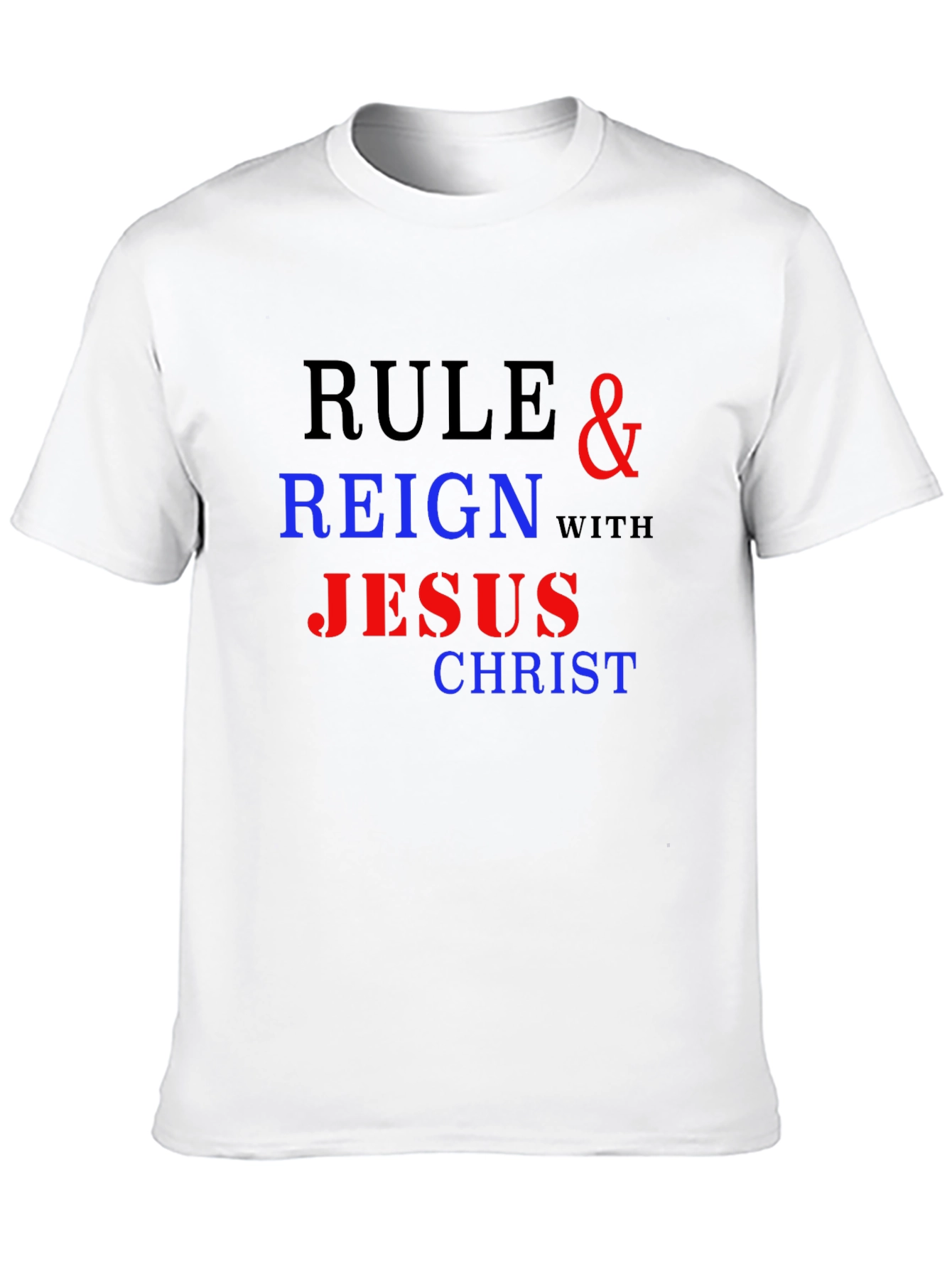 Rule & Reign With Jesus Christ Graphic Tee