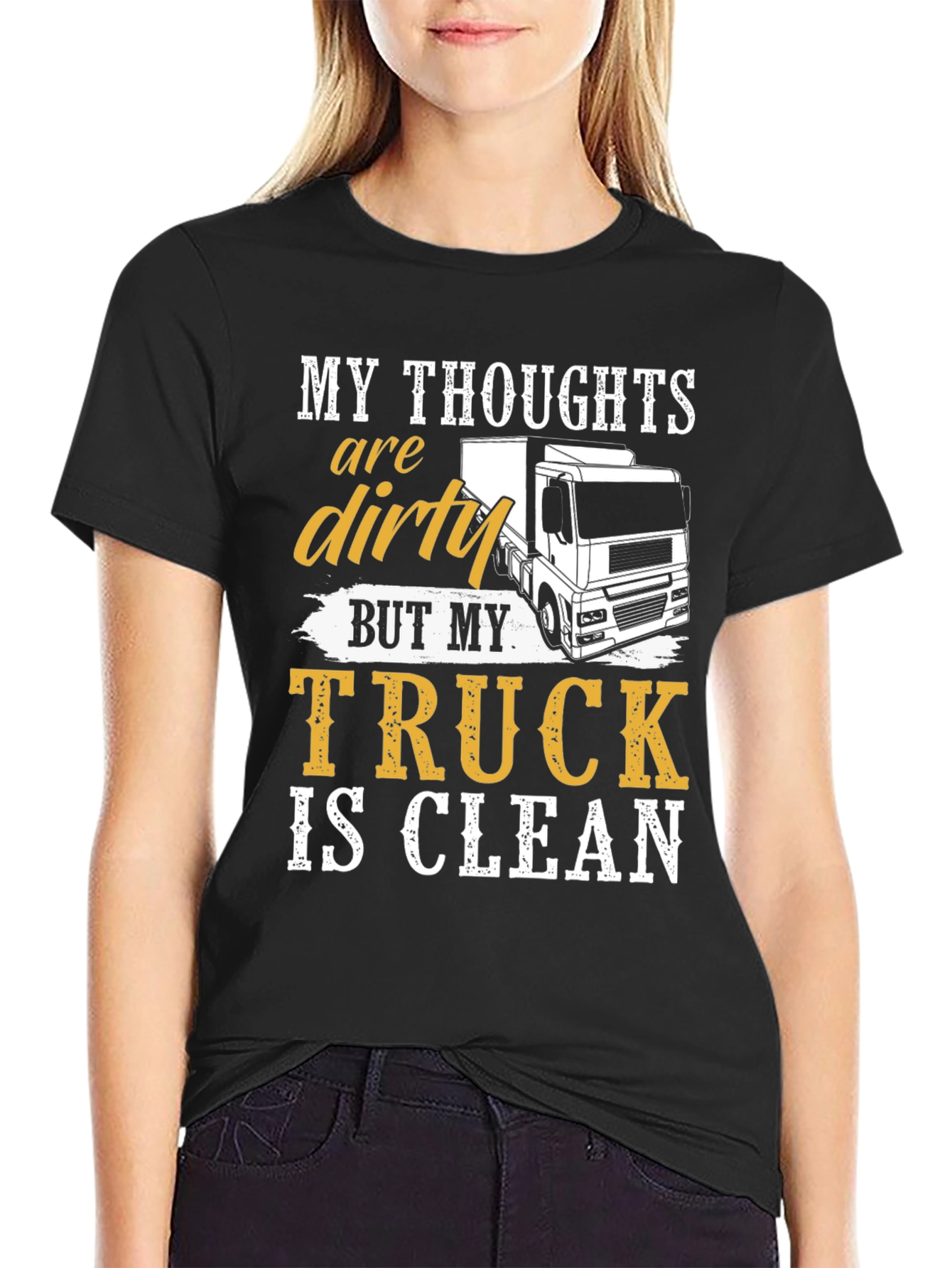 Dirty Thoughts Clean Truck Graphic T-Shirt