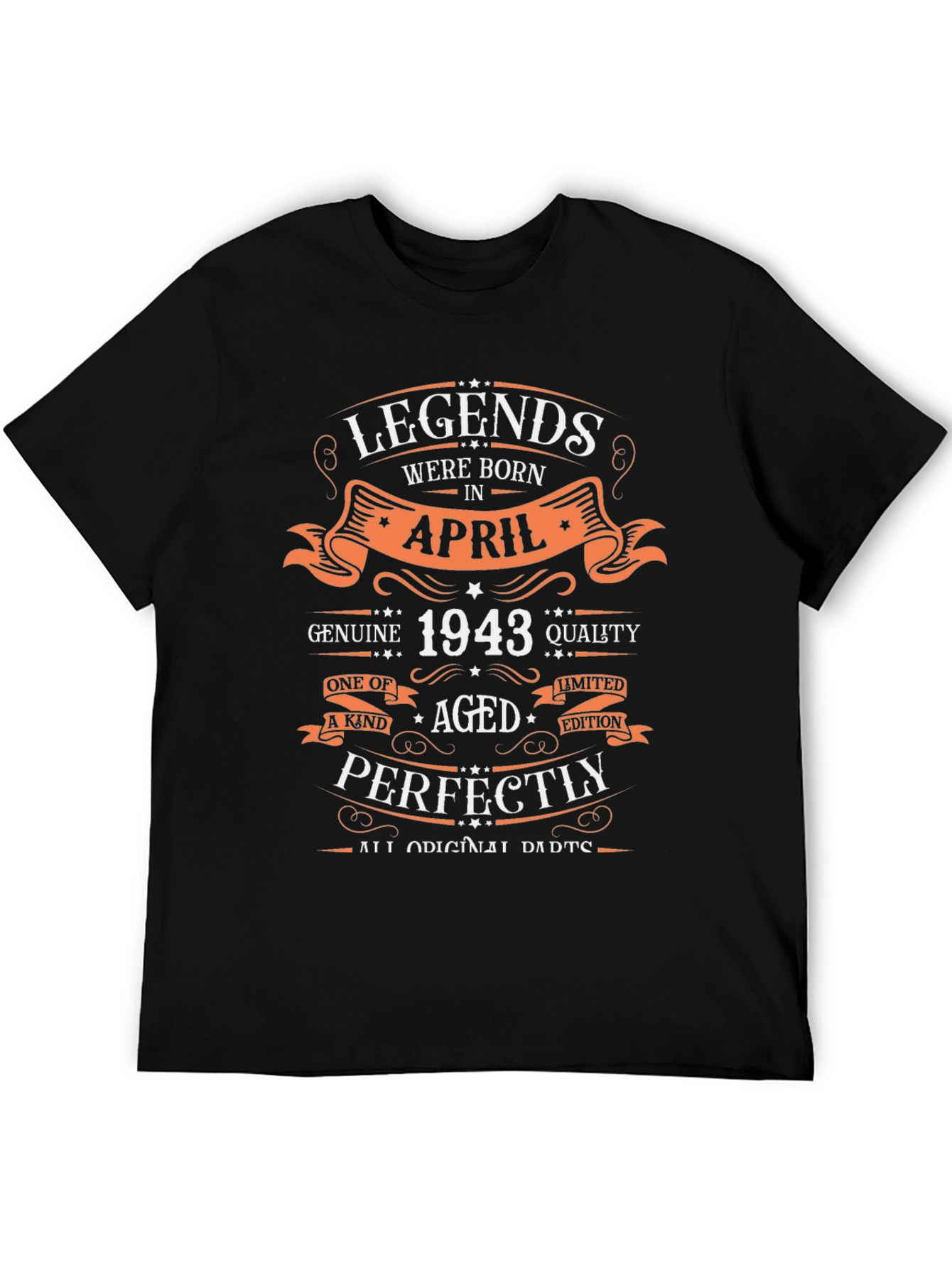 Legends Born in April 1943 T-Shirt
