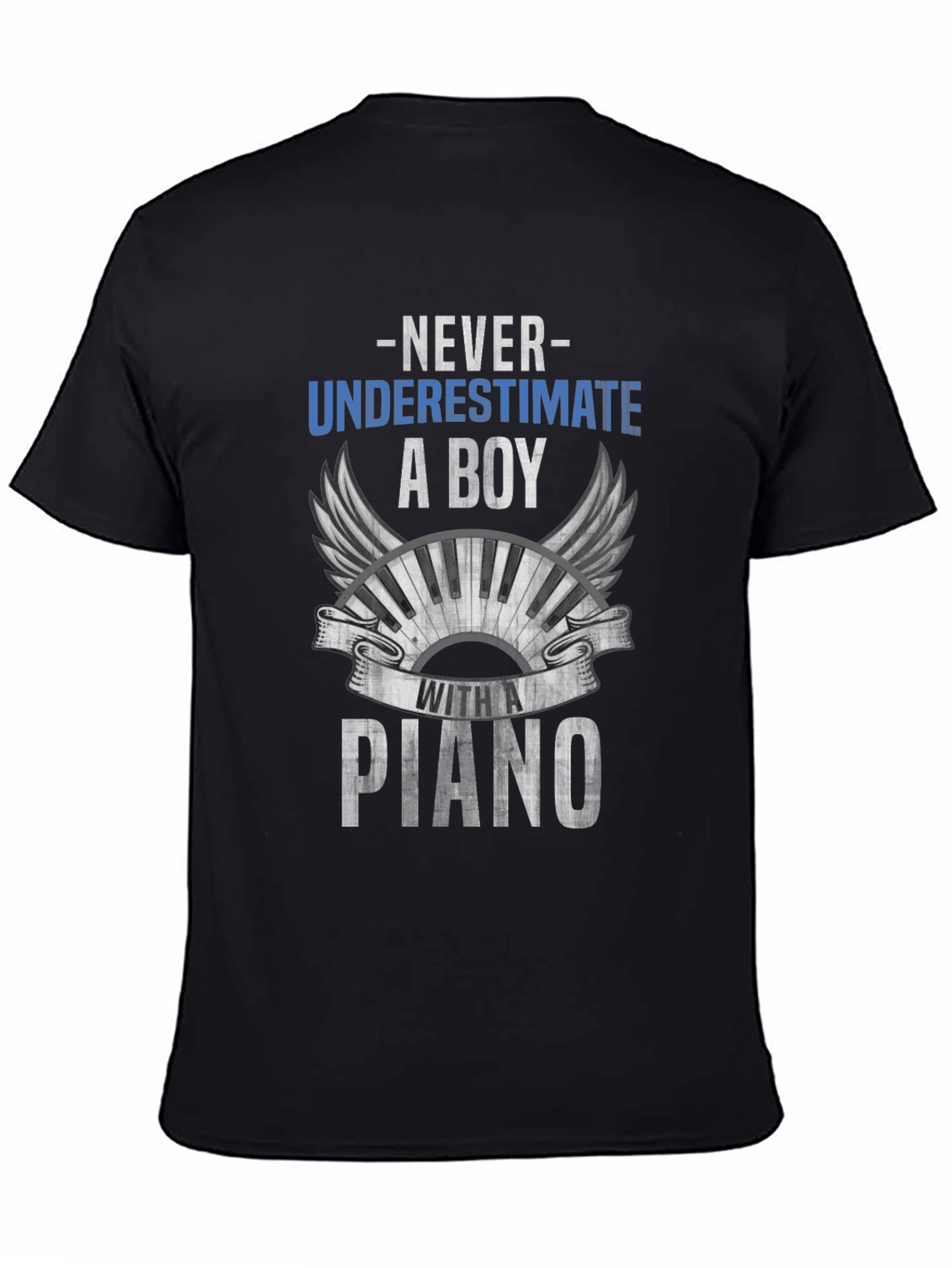Never Underestimate a Boy with a Piano T-Shirt
