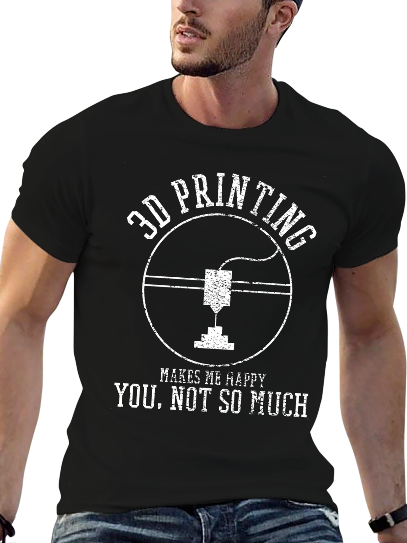 3D Printing Makes Me Happy T-Shirt
