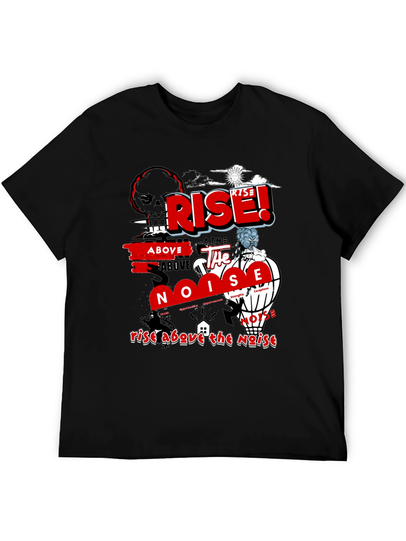 Rise Above the Noise Graphic T-Shirt
